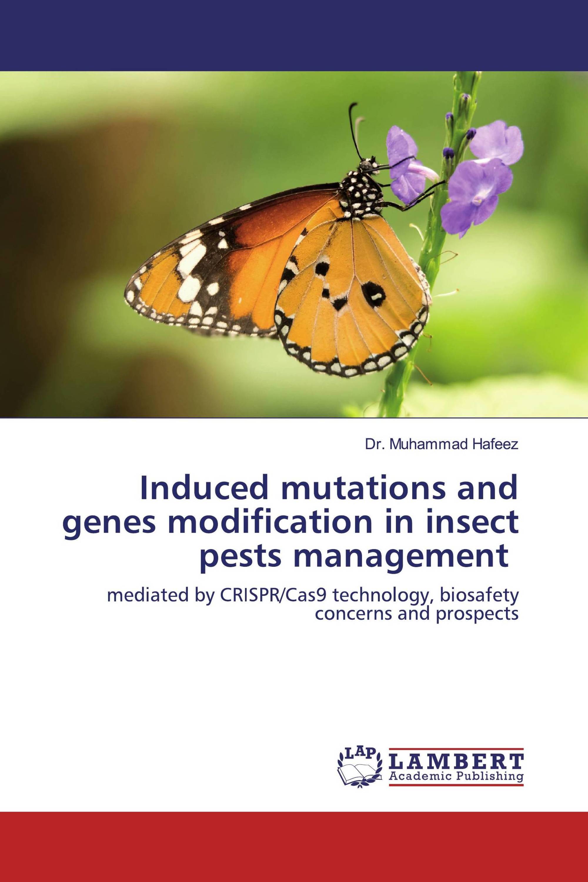 Induced mutations and genes modification in insect pests management