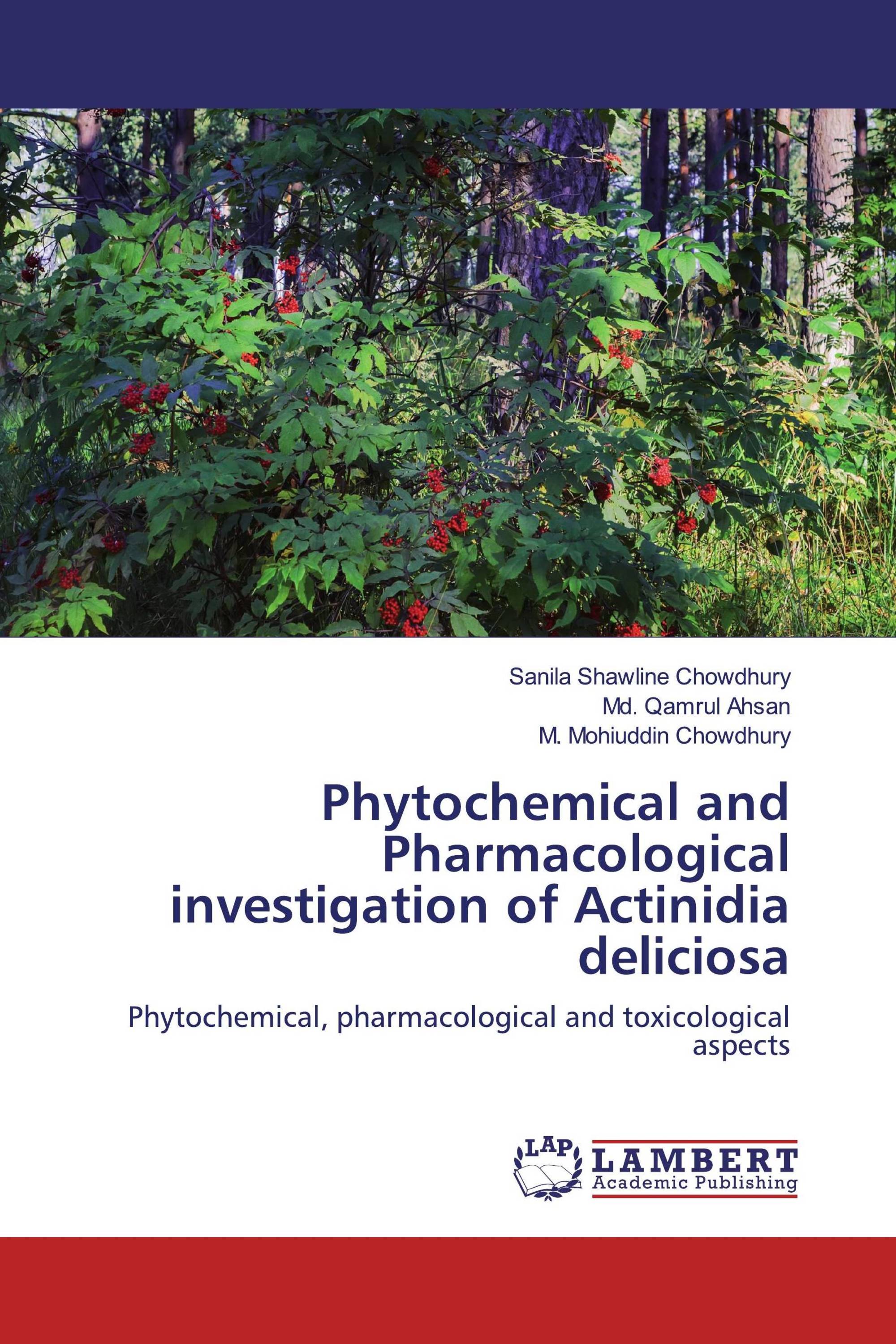 Phytochemical and Pharmacological investigation of Actinidia deliciosa