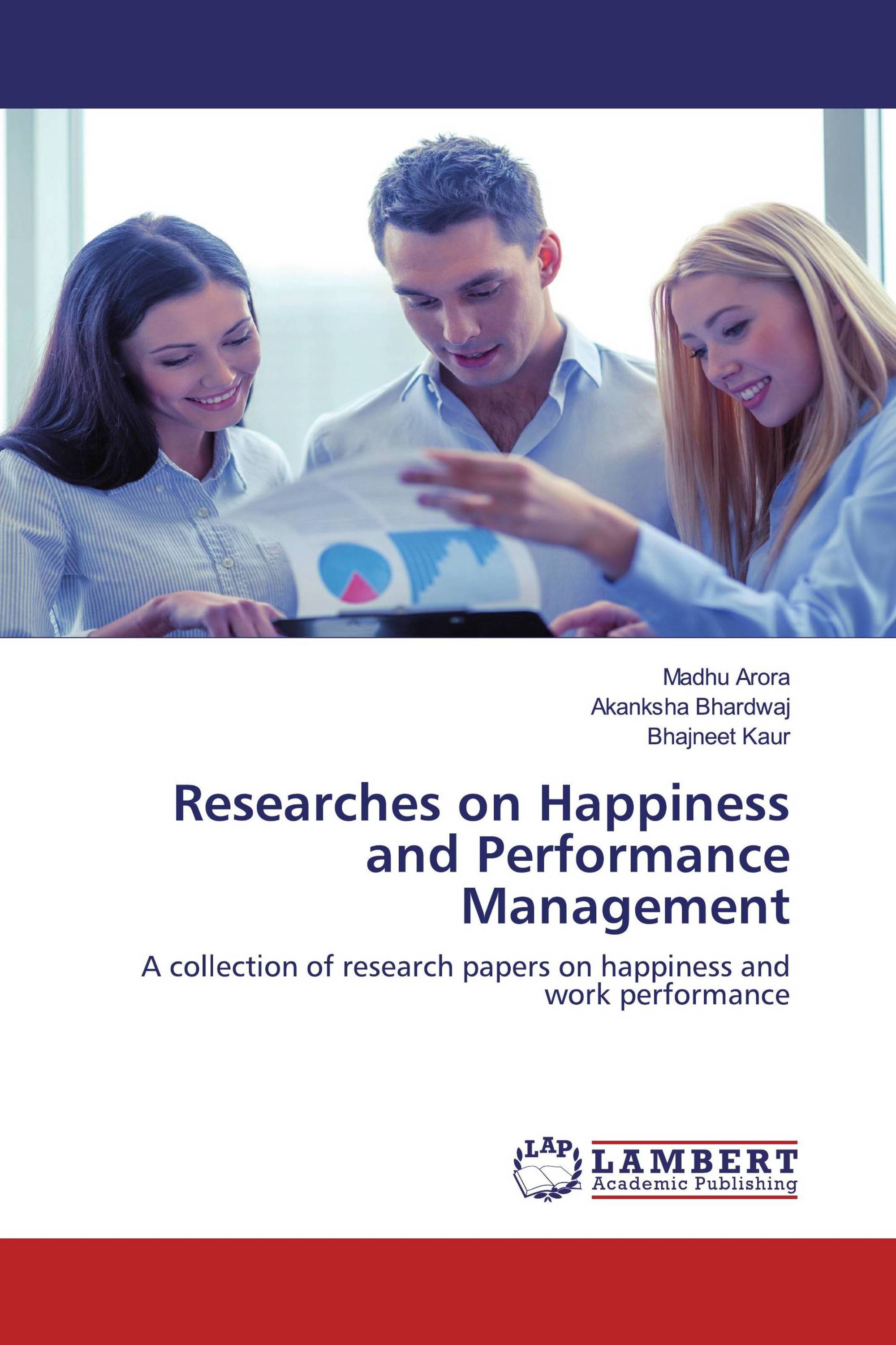 Researches on Happiness and Performance Management