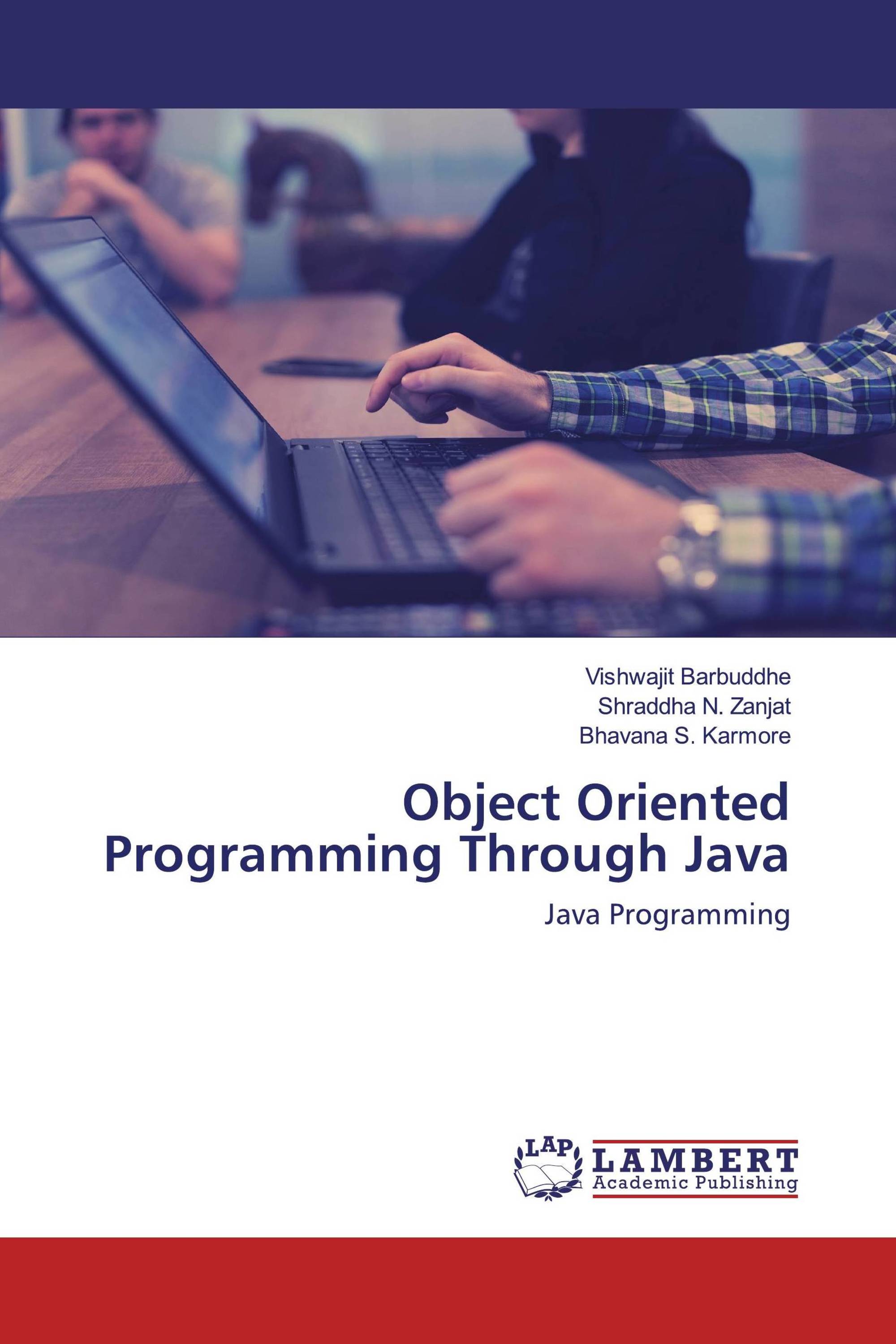 Object Oriented Programming Through Java / 978-620-2-51346-3 ...