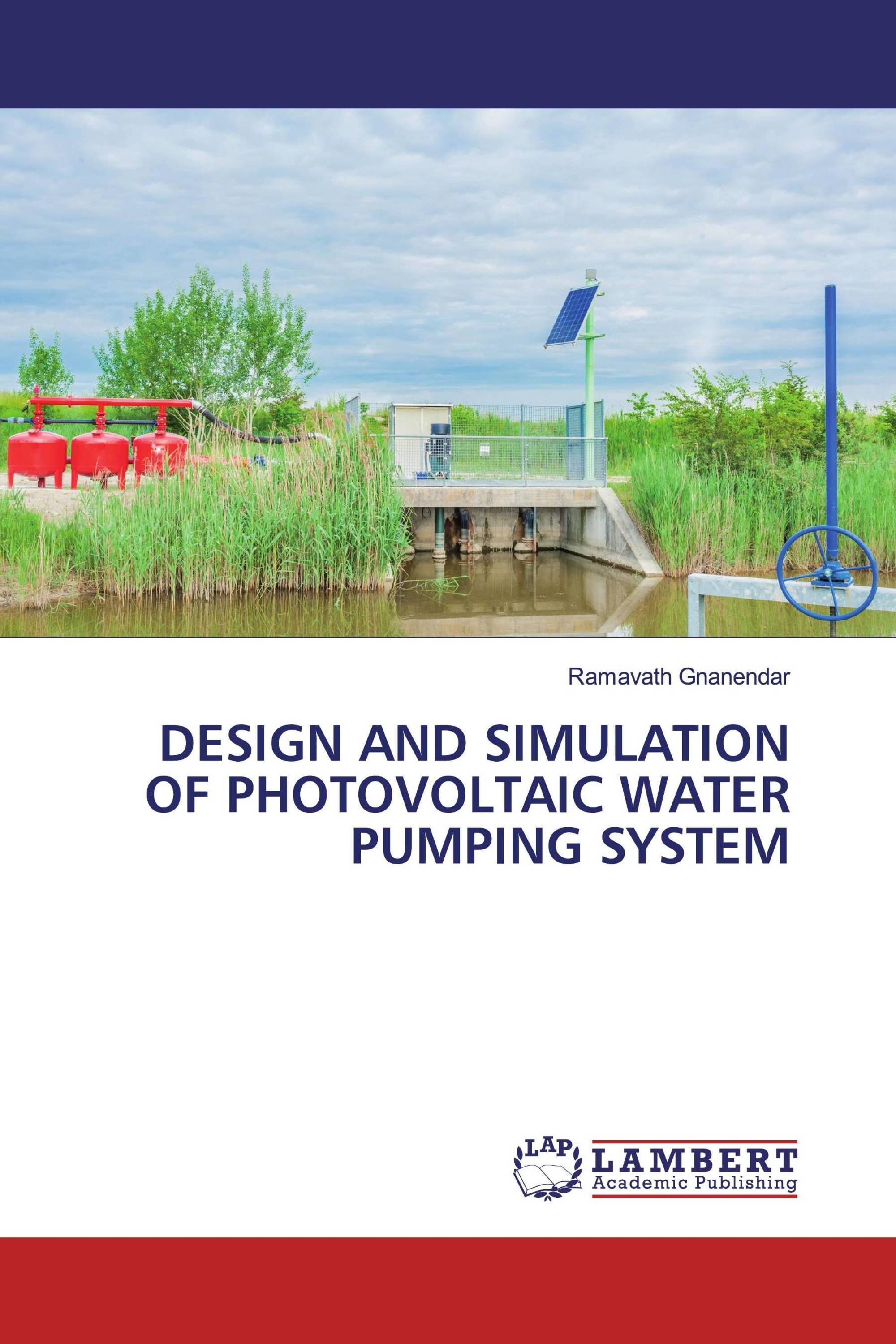 DESIGN AND SIMULATION OF PHOTOVOLTAIC WATER PUMPING SYSTEM