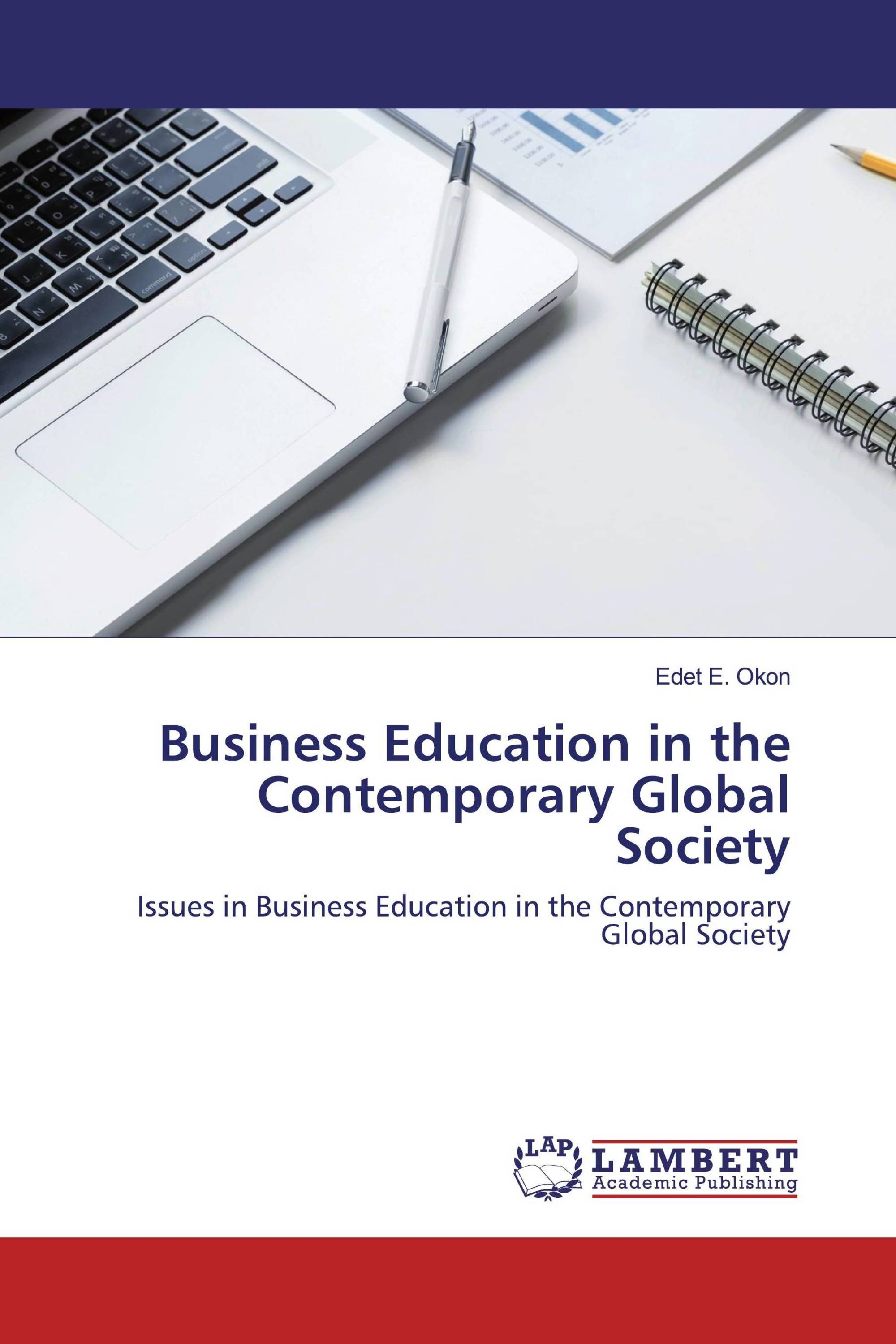 Business Education in the Contemporary Global Society