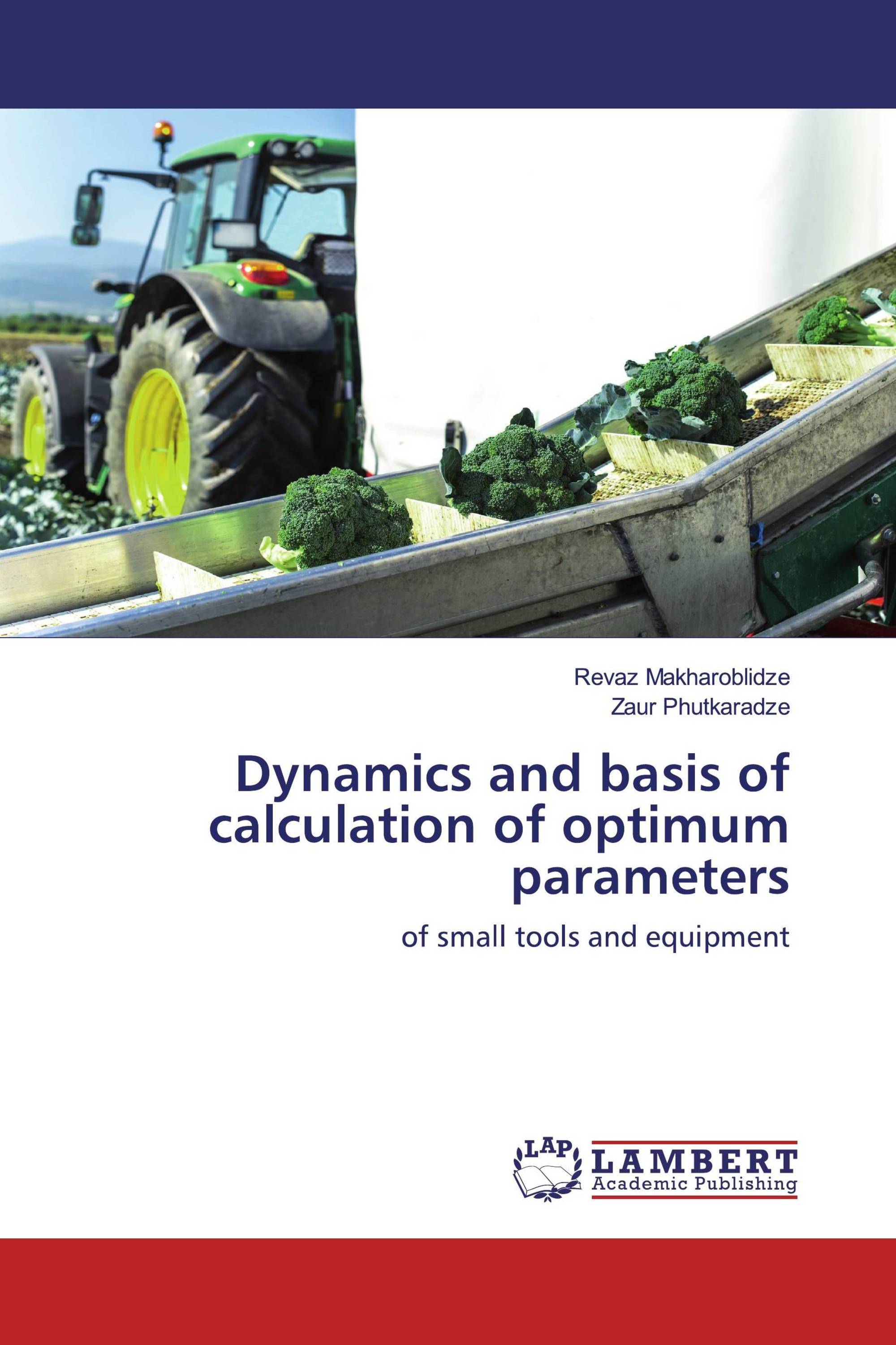 Dynamics and basis of calculation of optimum parameters