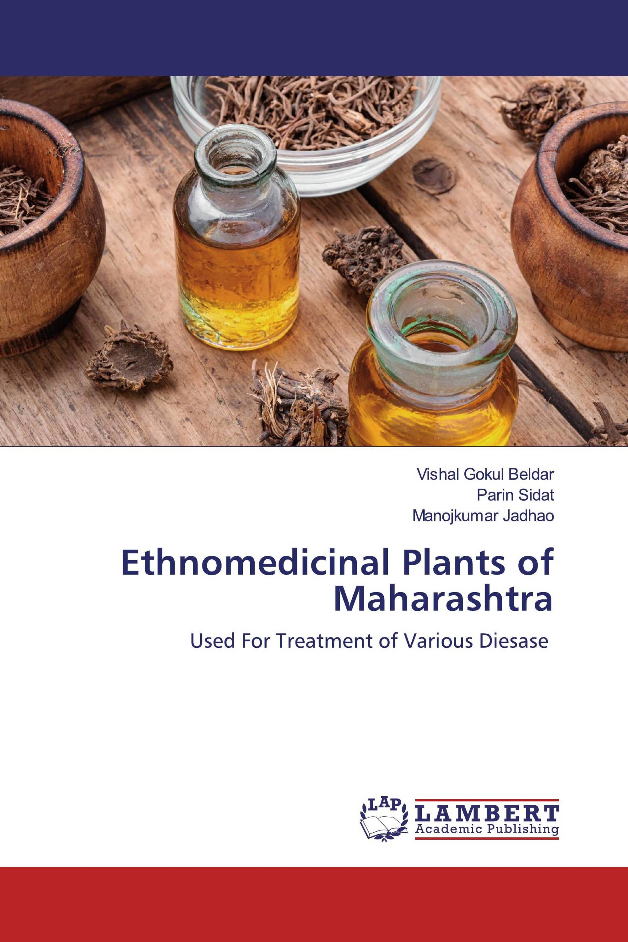 Ethnomedicinal Plants of Maharashtra / 9786202517829