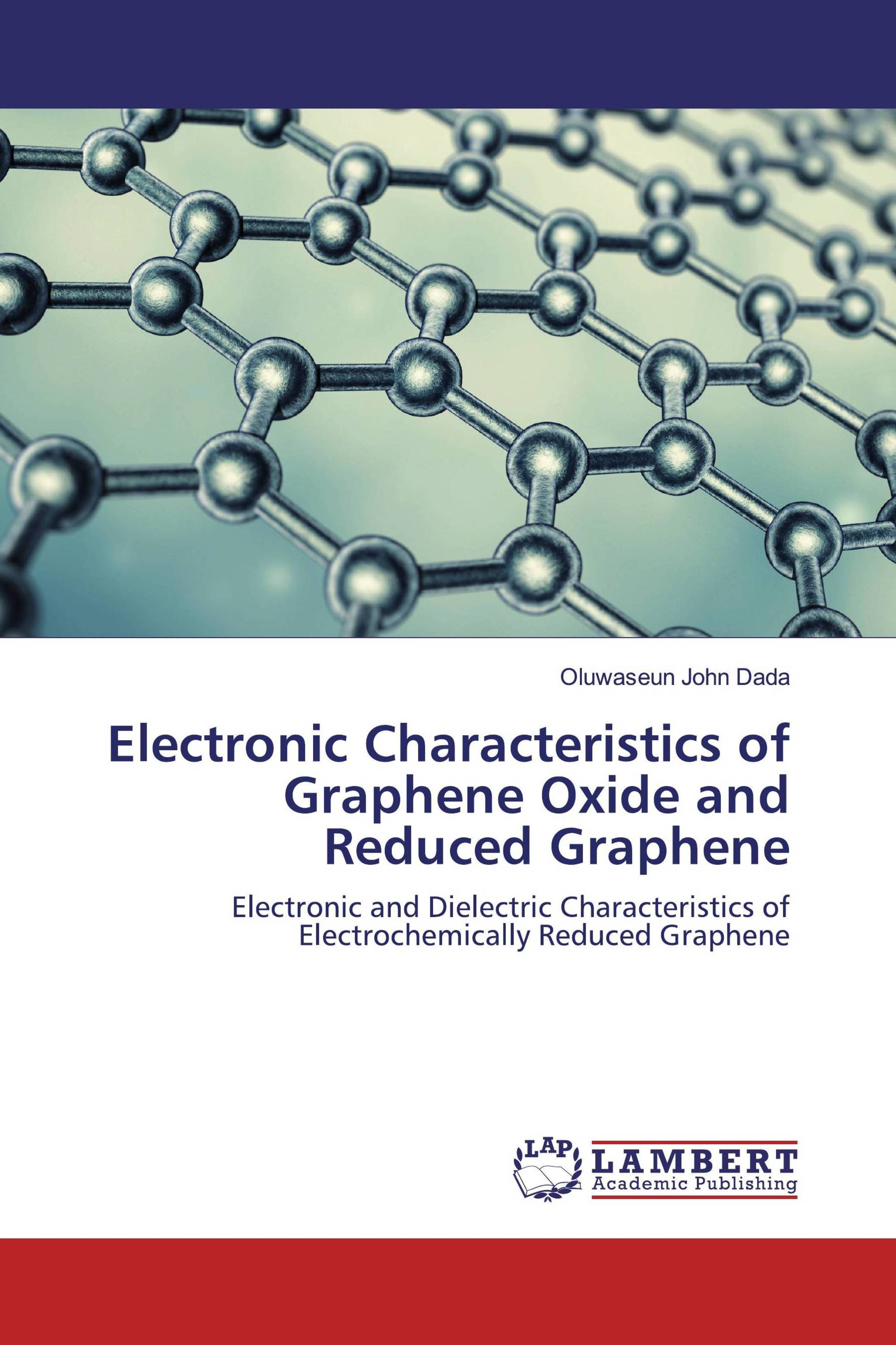 Electronic Characteristics of Graphene Oxide and Reduced Graphene