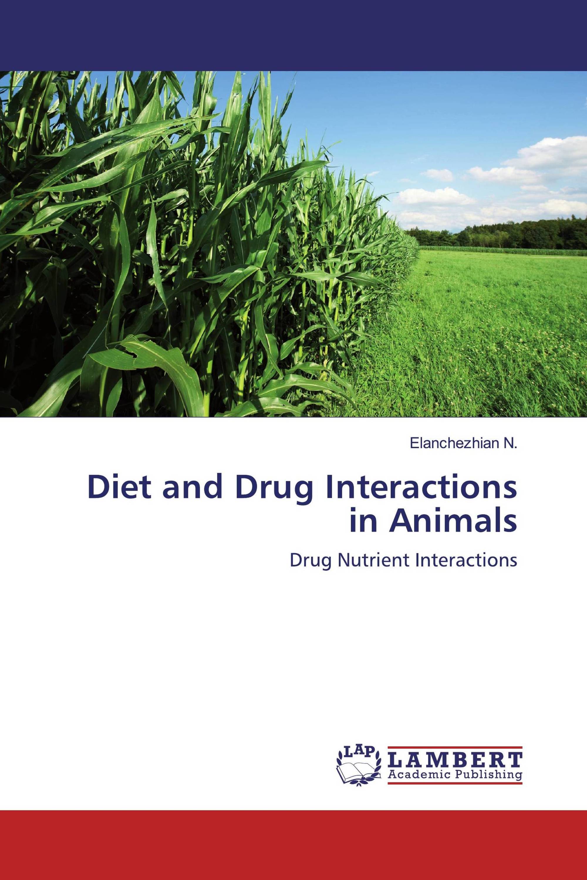 Diet and Drug Interactions in Animals