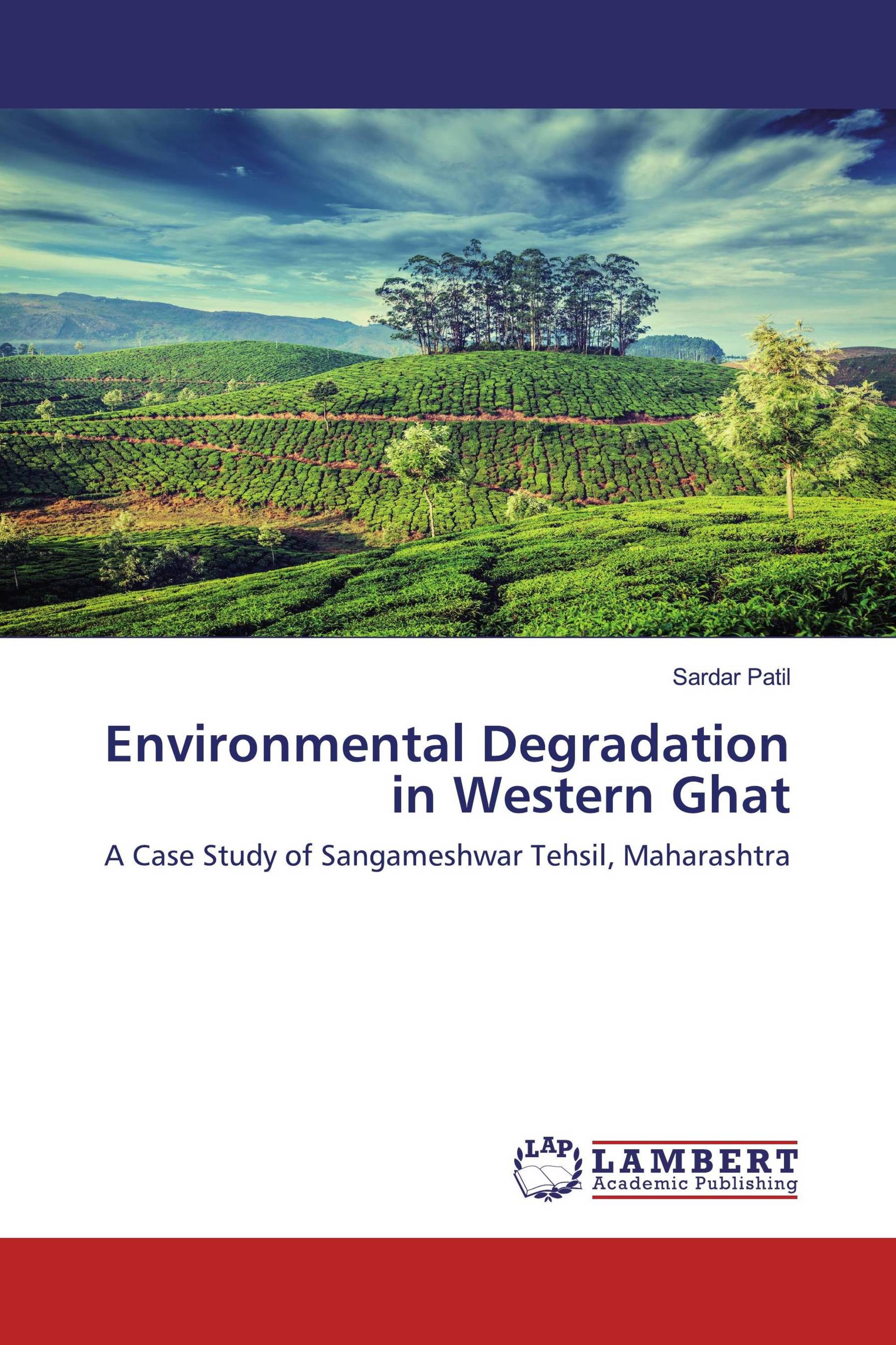 Environmental Degradation in Western Ghat