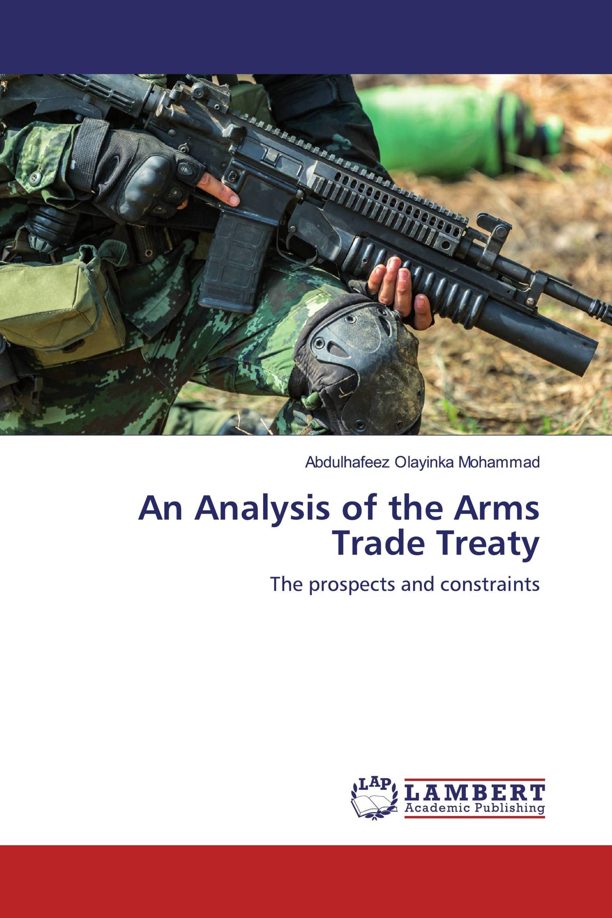 An Analysis of the Arms Trade Treaty