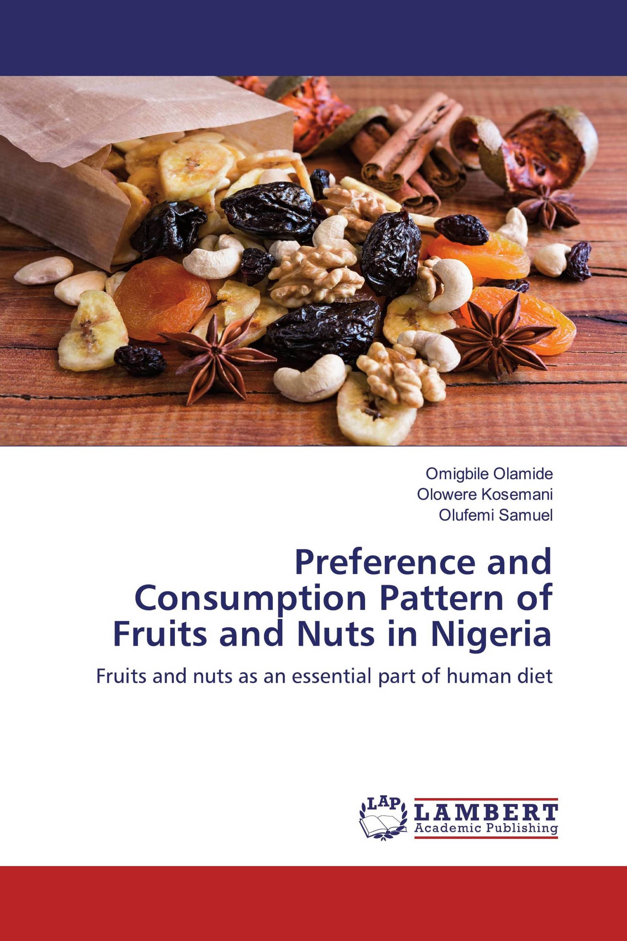 Preference and Consumption Pattern of Fruits and Nuts in Nigeria