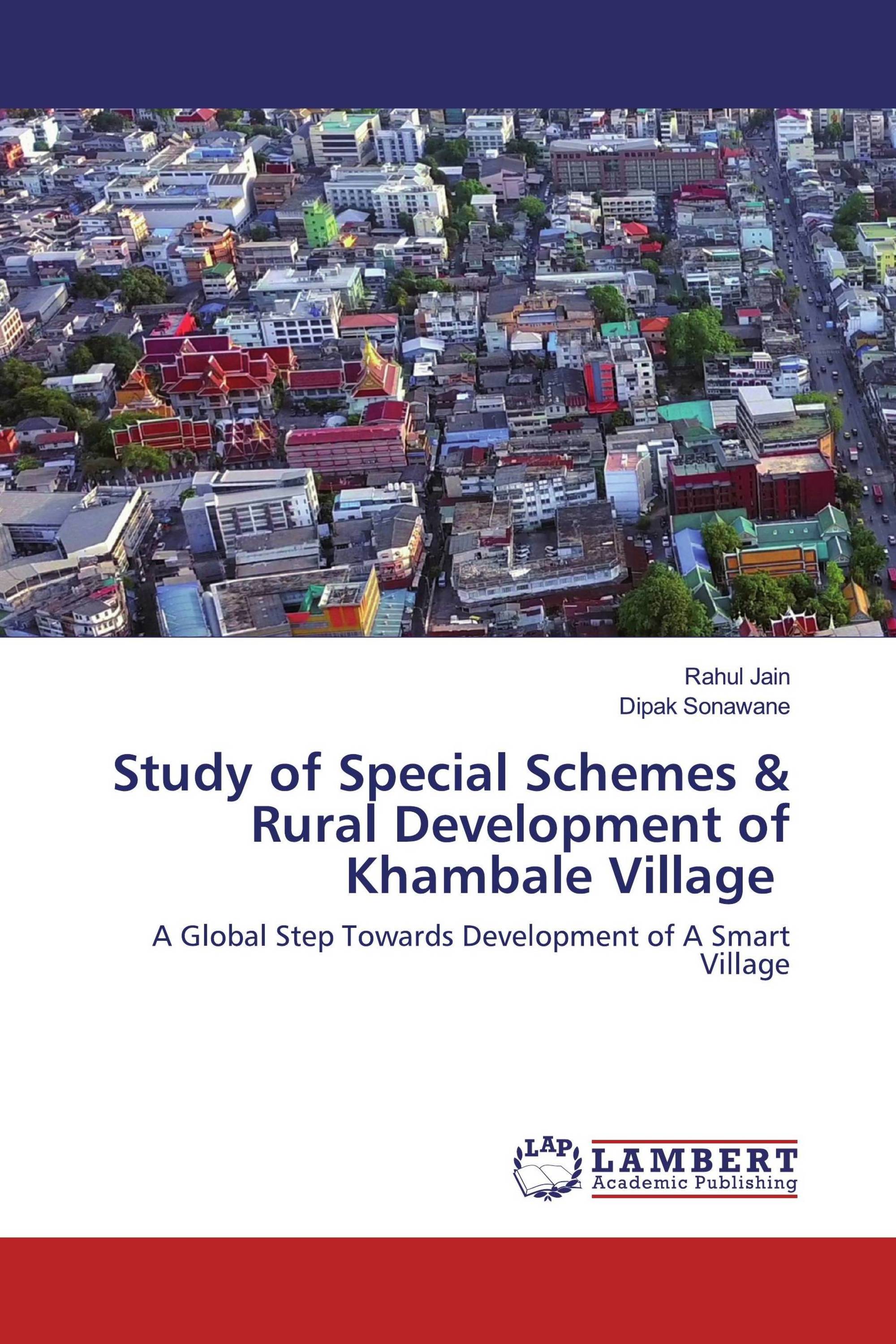 Study of Special Schemes & Rural Development of Khambale Village