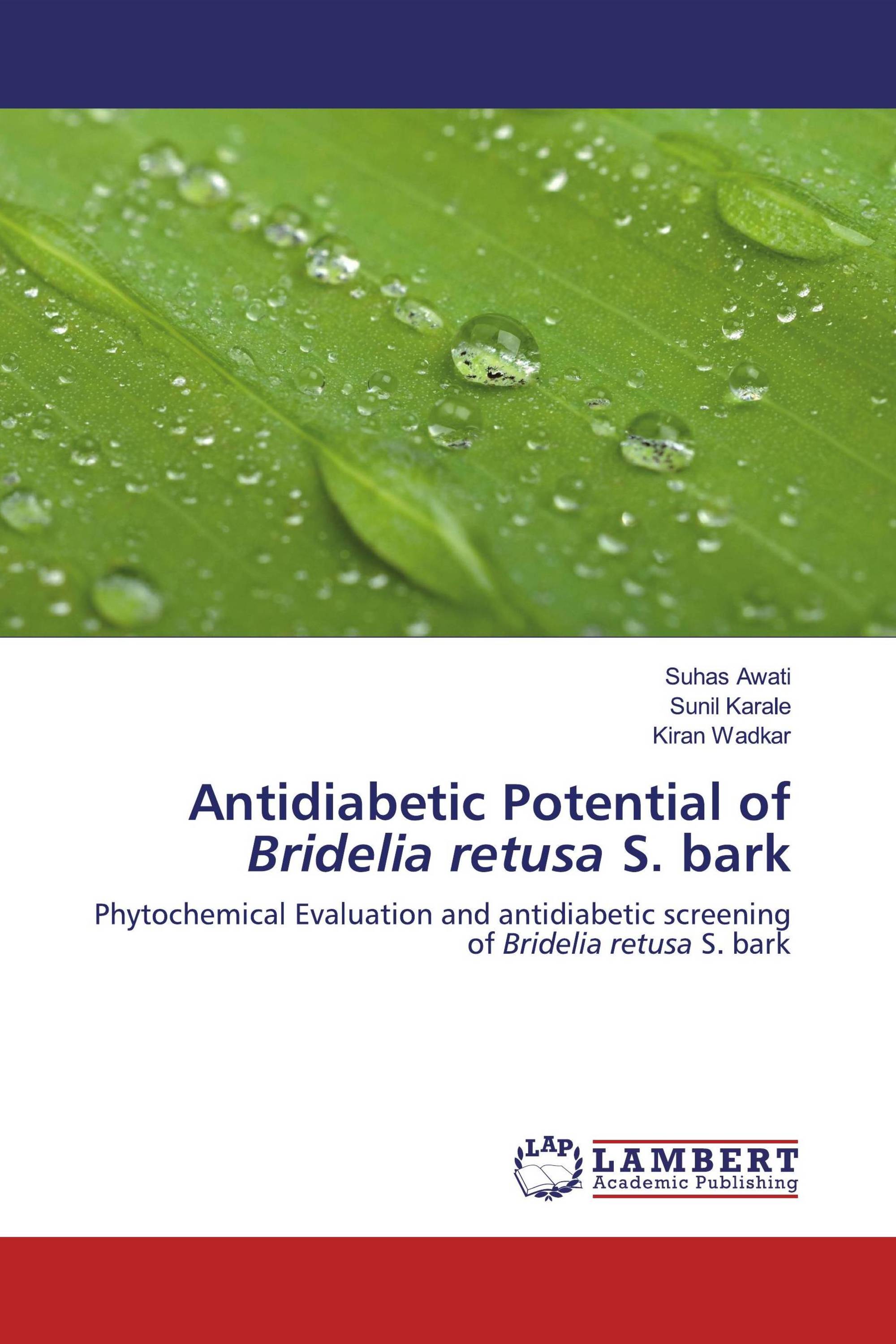 Antidiabetic Potential of Bridelia retusa S. bark