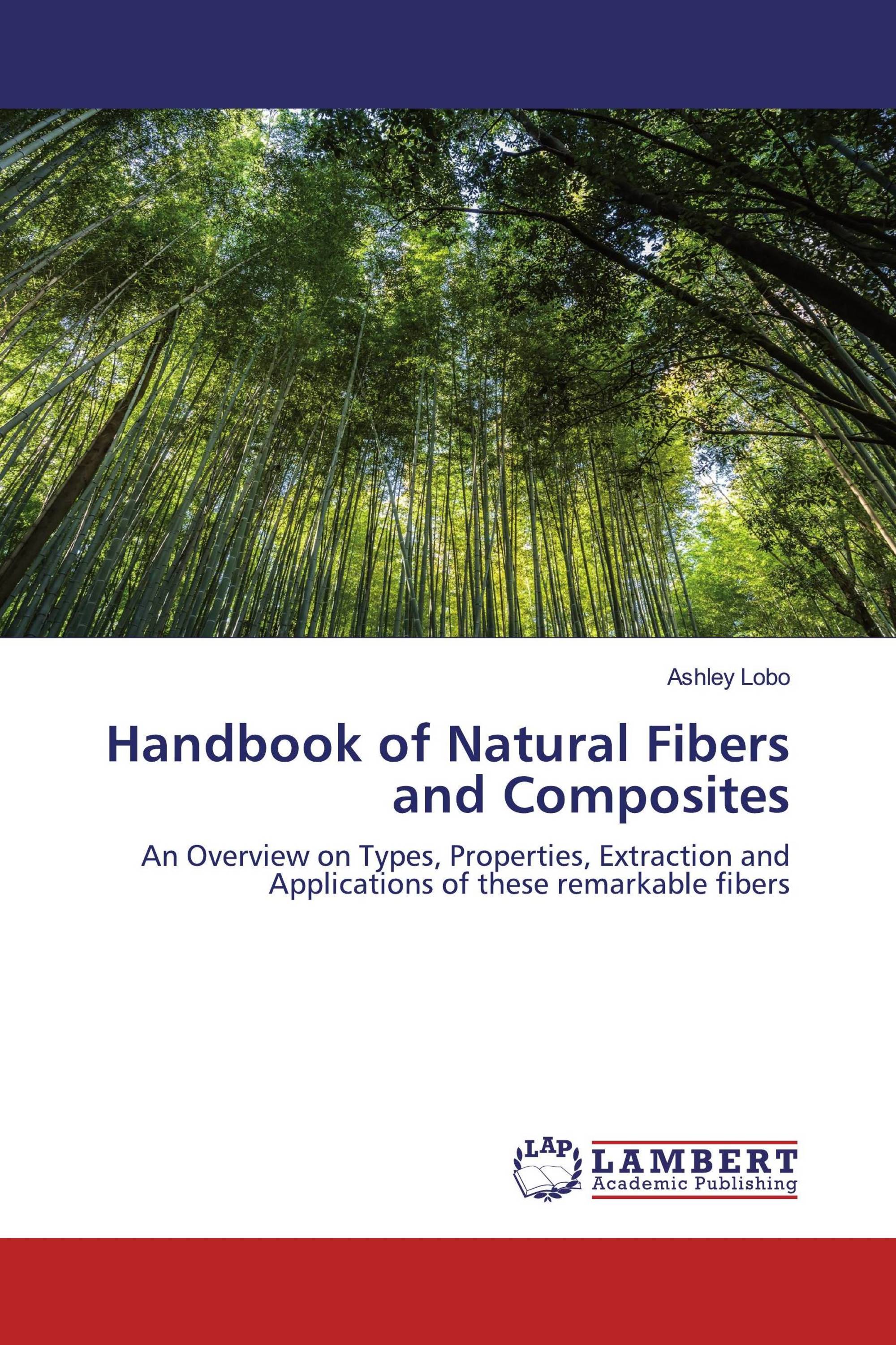 Handbook of Natural Fibers and Composites