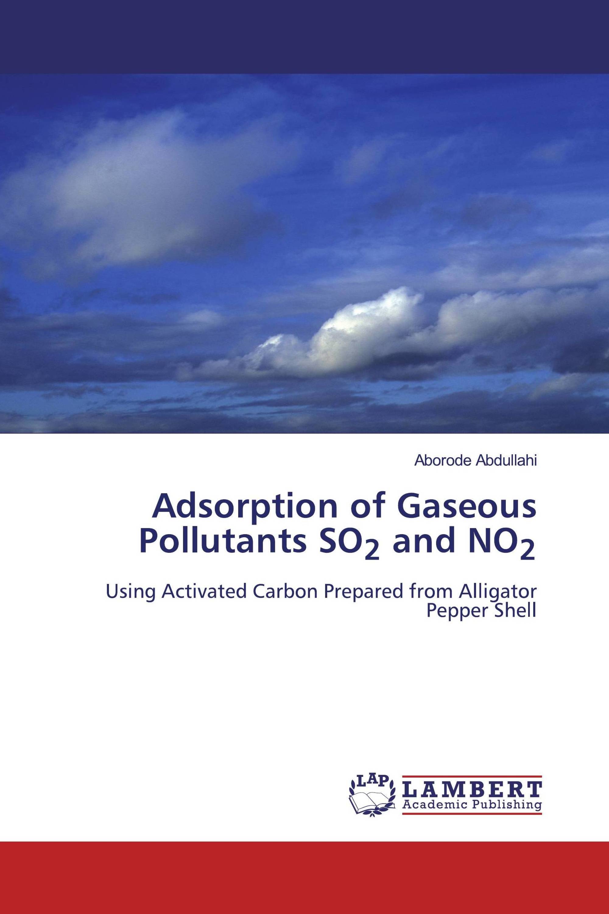 Adsorption of Gaseous Pollutants SO2 and NO2