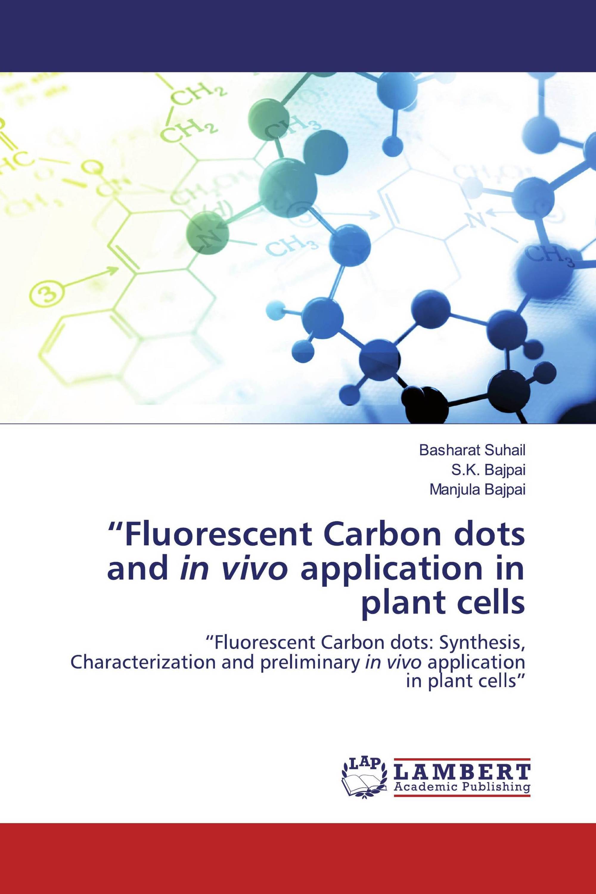 “Fluorescent Carbon dots and in vivo application in plant cells