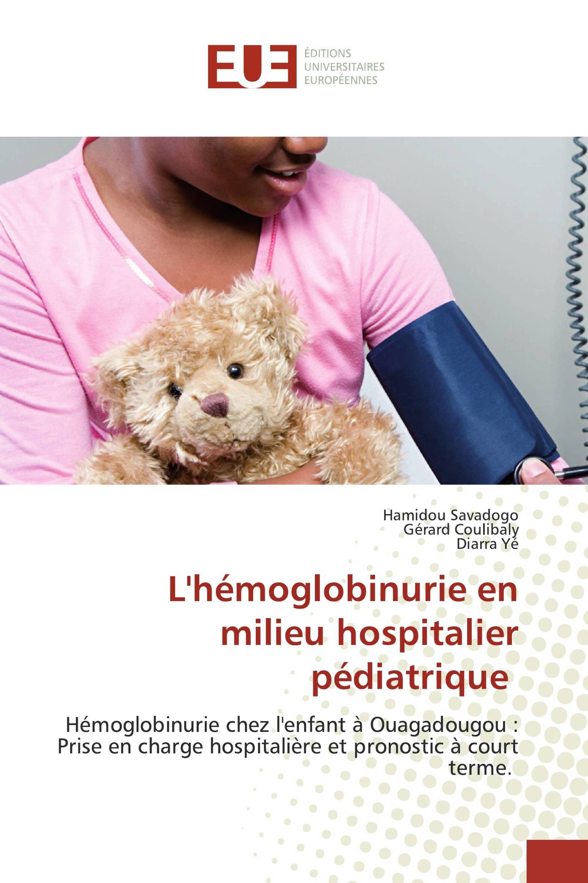 L'hémoglobinurie en milieu hospitalier pédiatrique