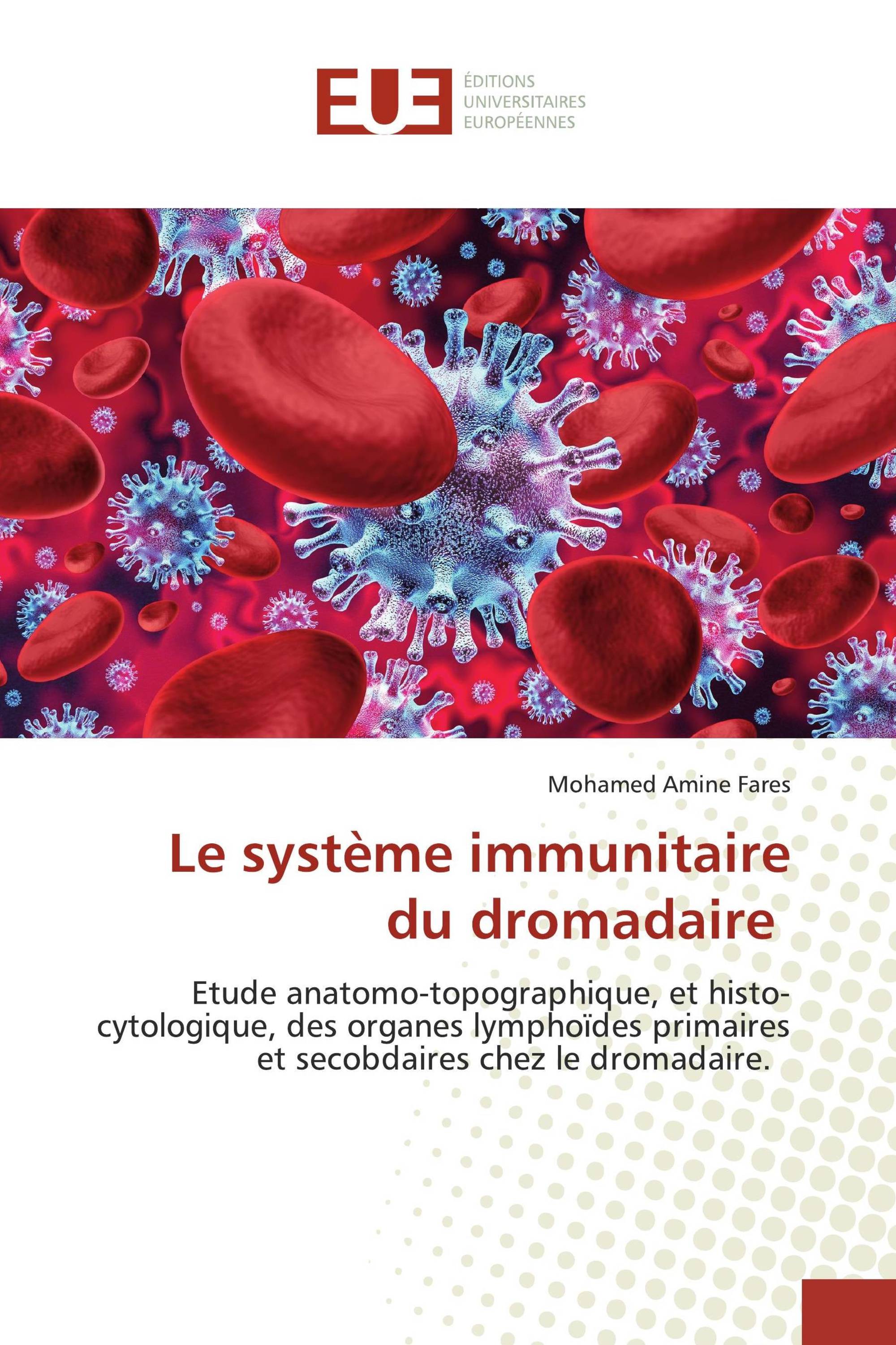 Le système immunitaire du dromadaire