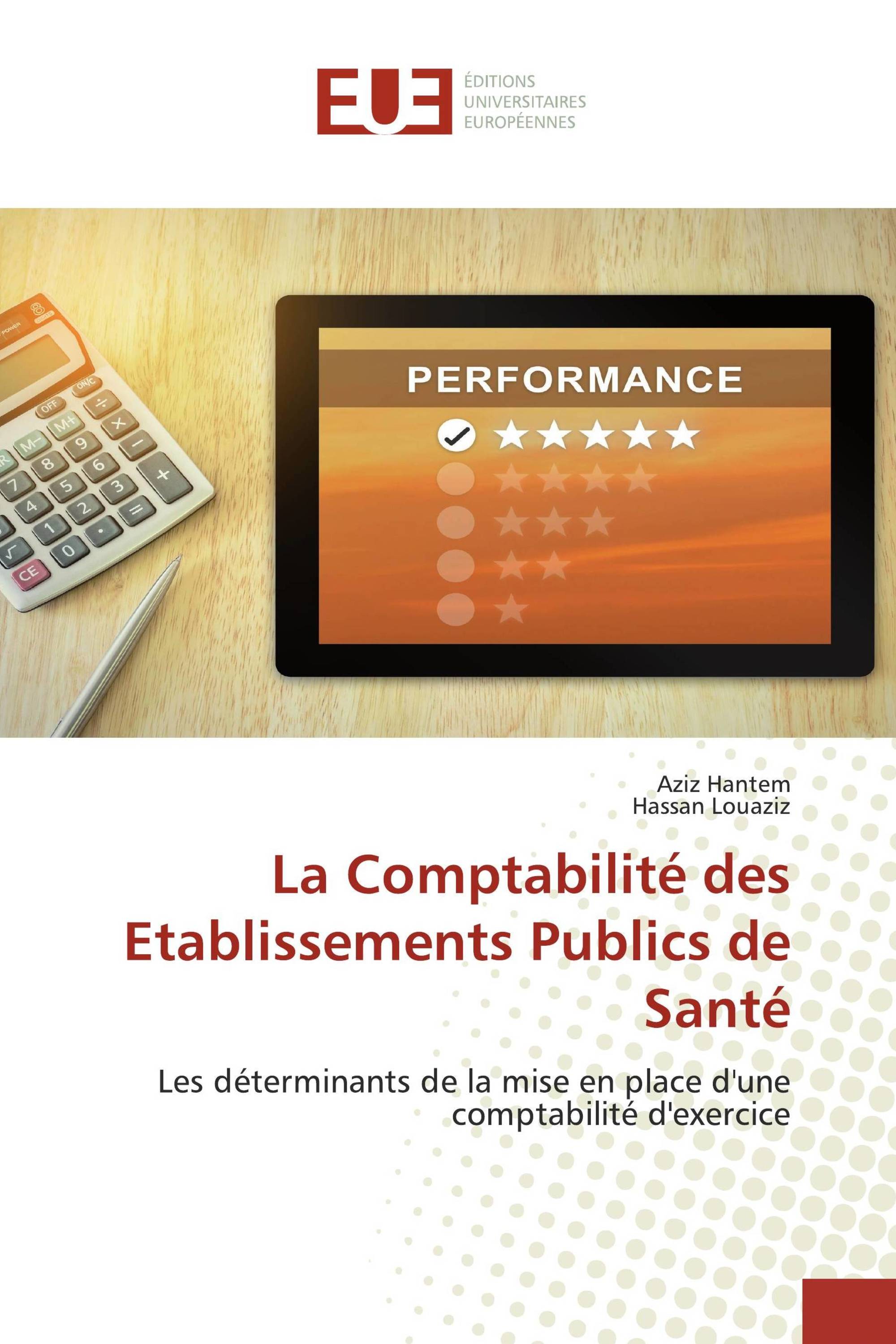 La Comptabilité des Etablissements Publics de Santé