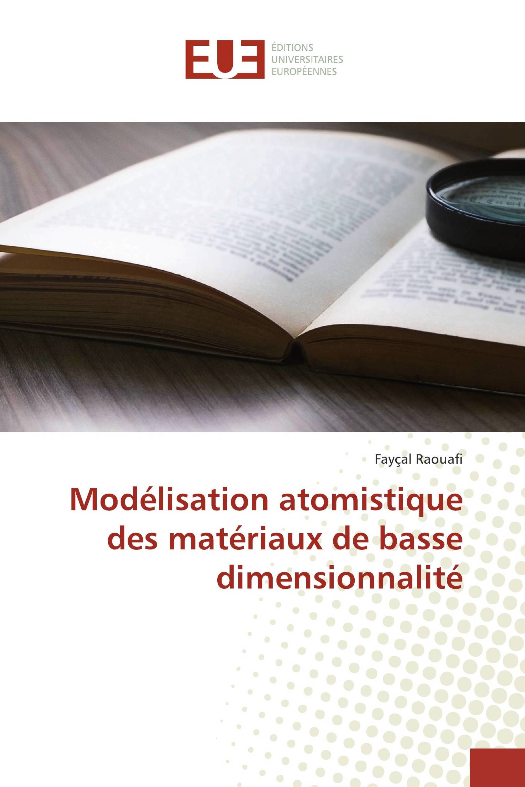 Modélisation atomistique des matériaux de basse dimensionnalité