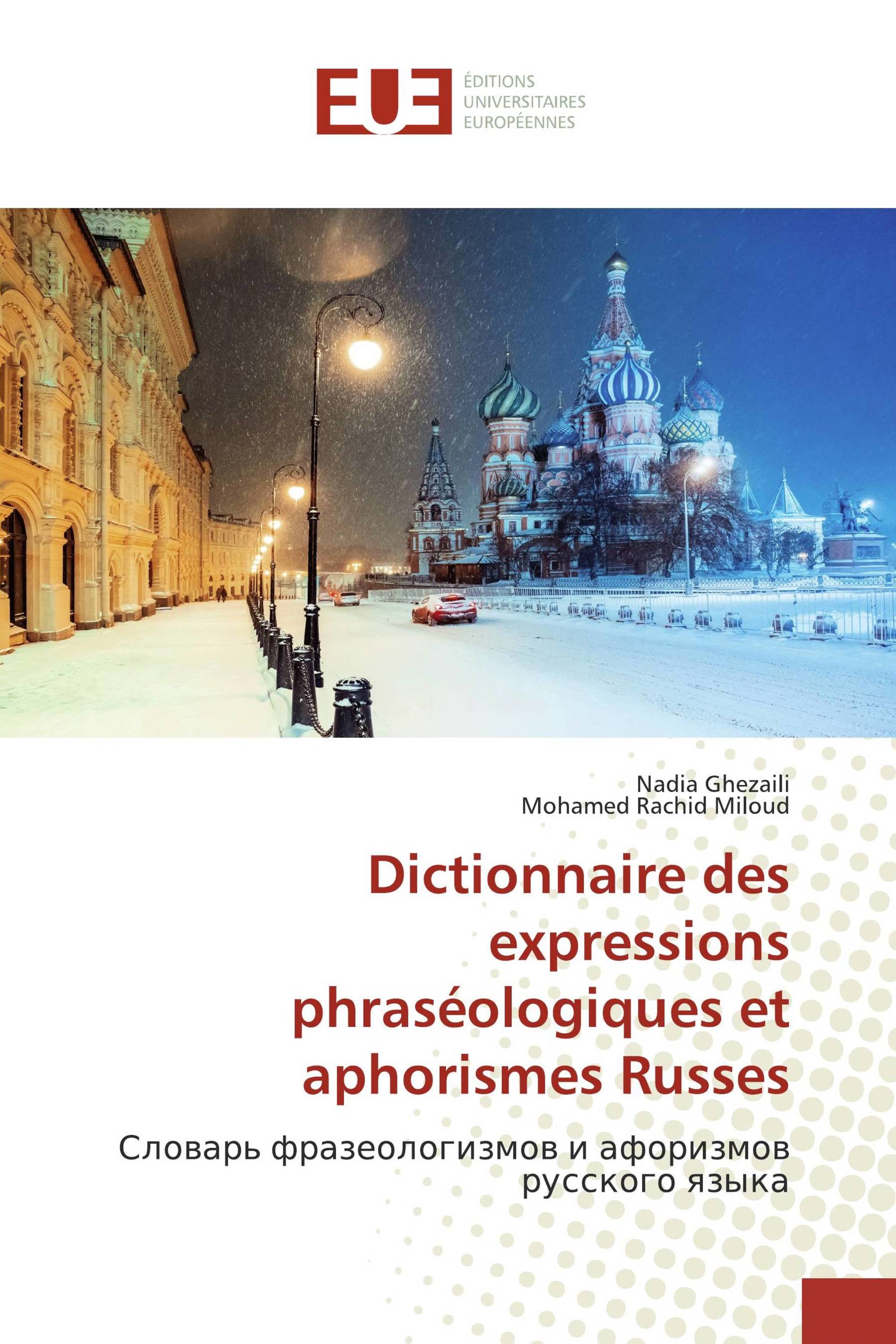 Dictionnaire des expressions phraséologiques et aphorismes Russes