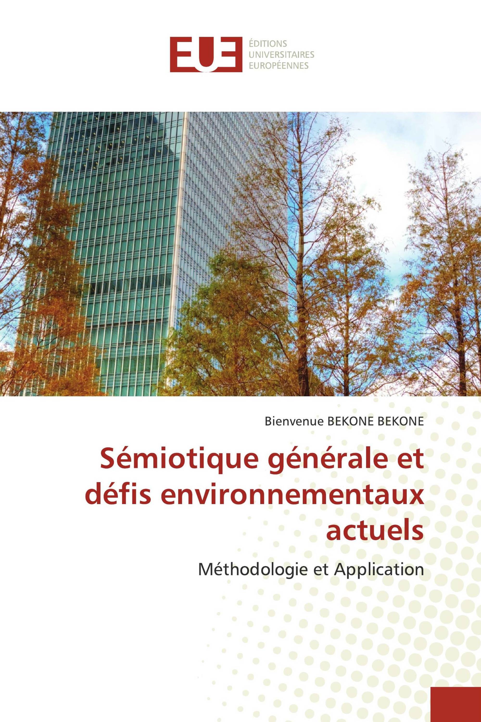 Sémiotique générale et défis environnementaux actuels