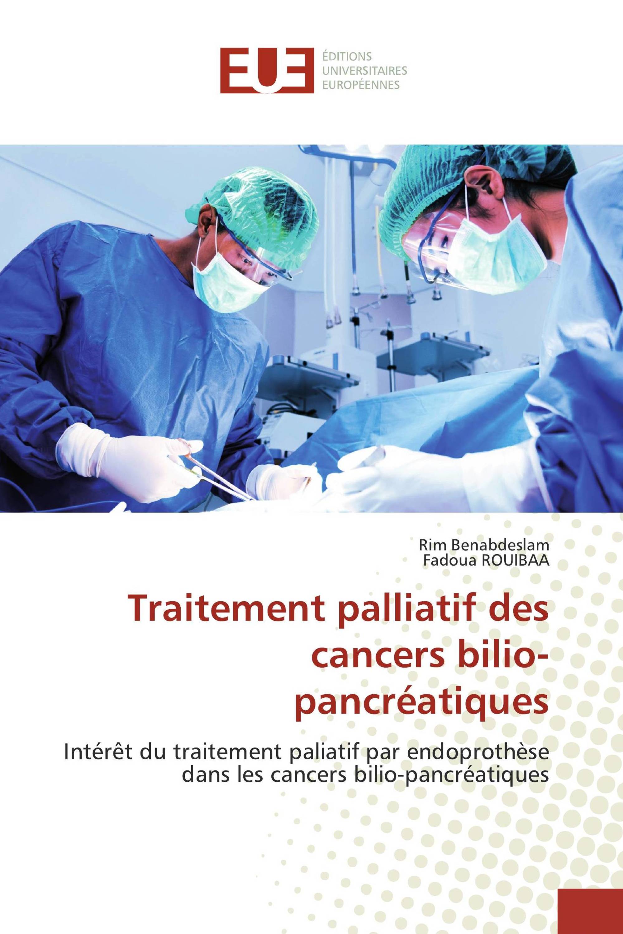 Traitement palliatif des cancers bilio-pancréatiques