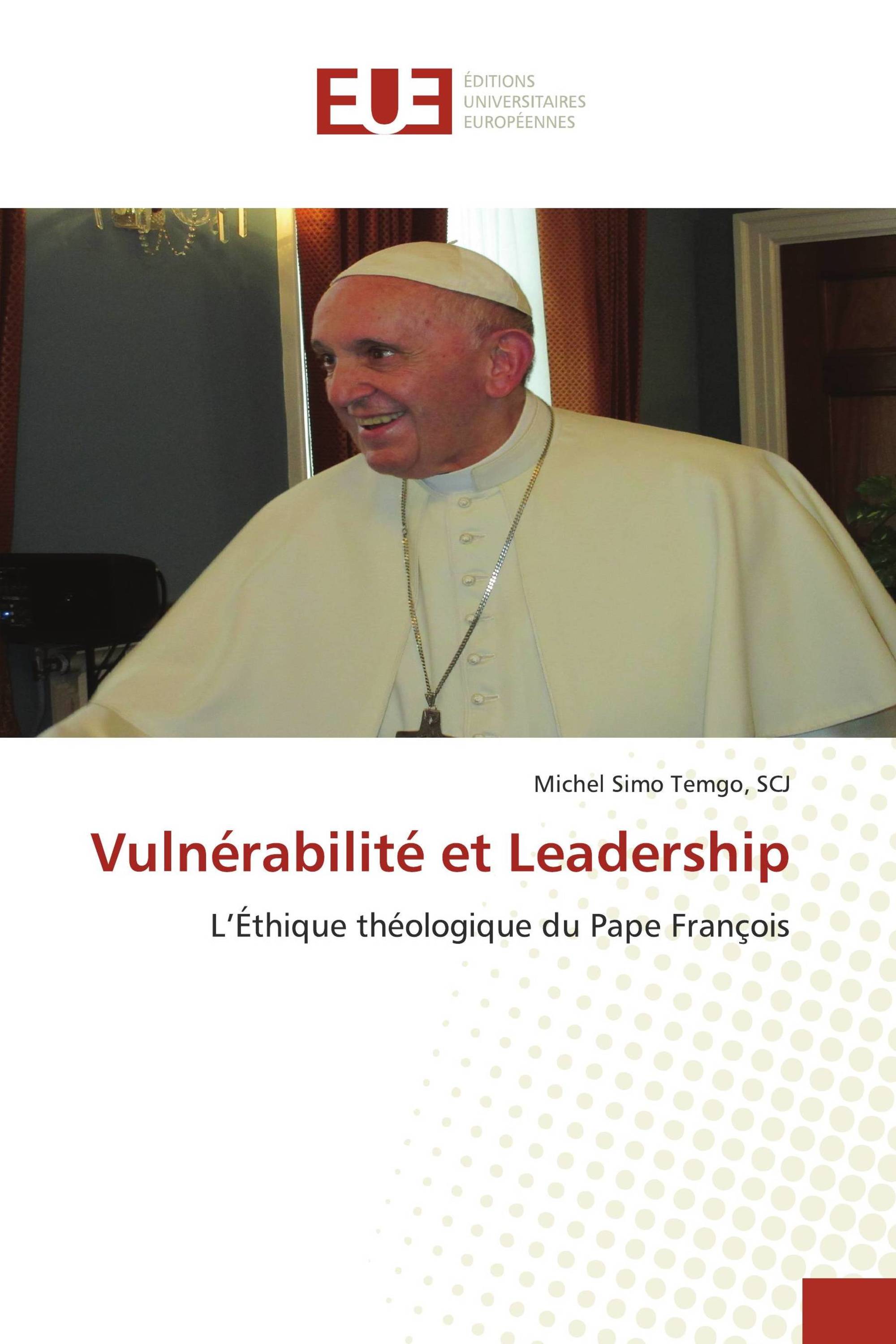 Vulnérabilité et Leadership