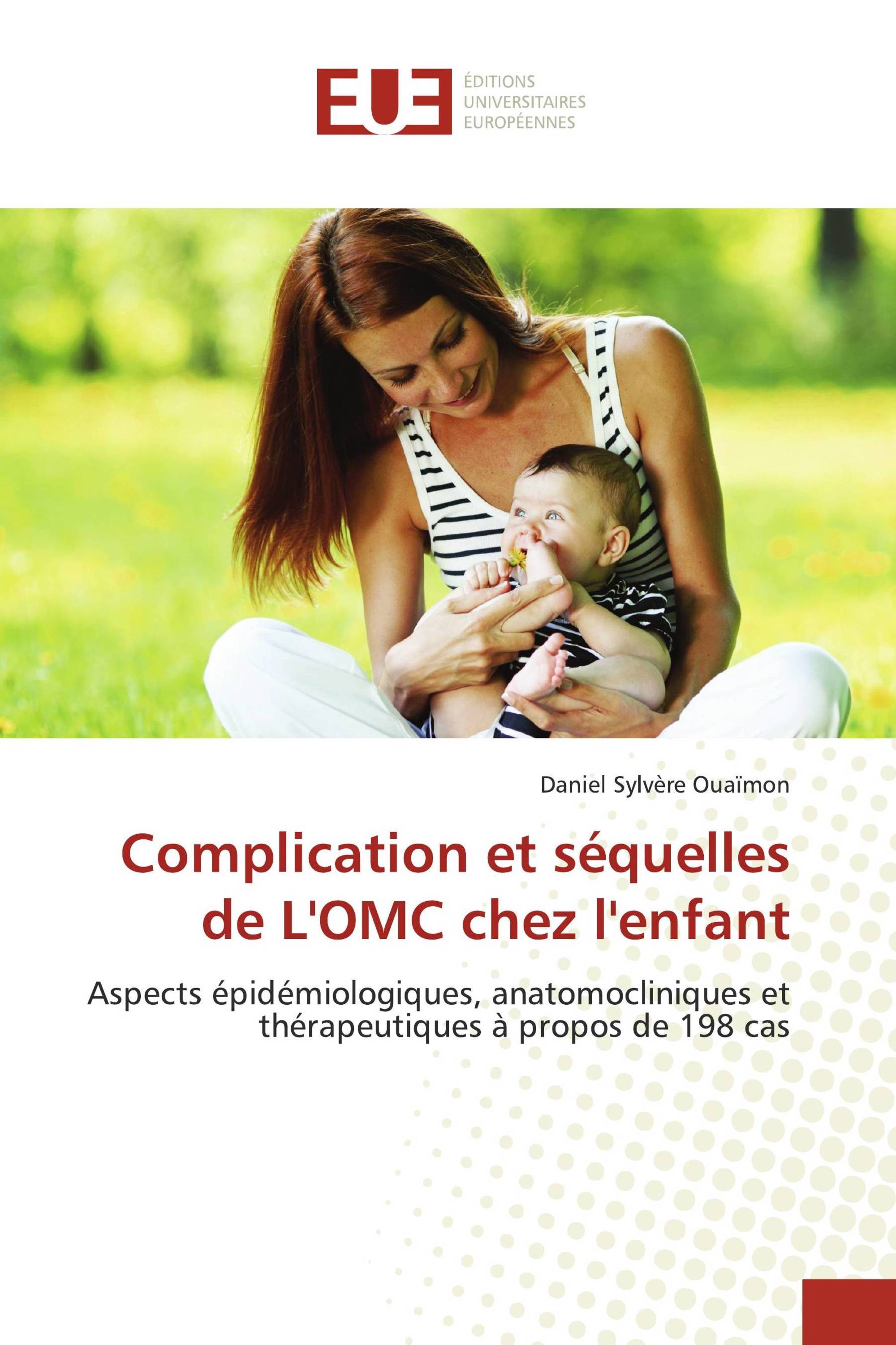 Complication et séquelles de L'OMC chez l'enfant