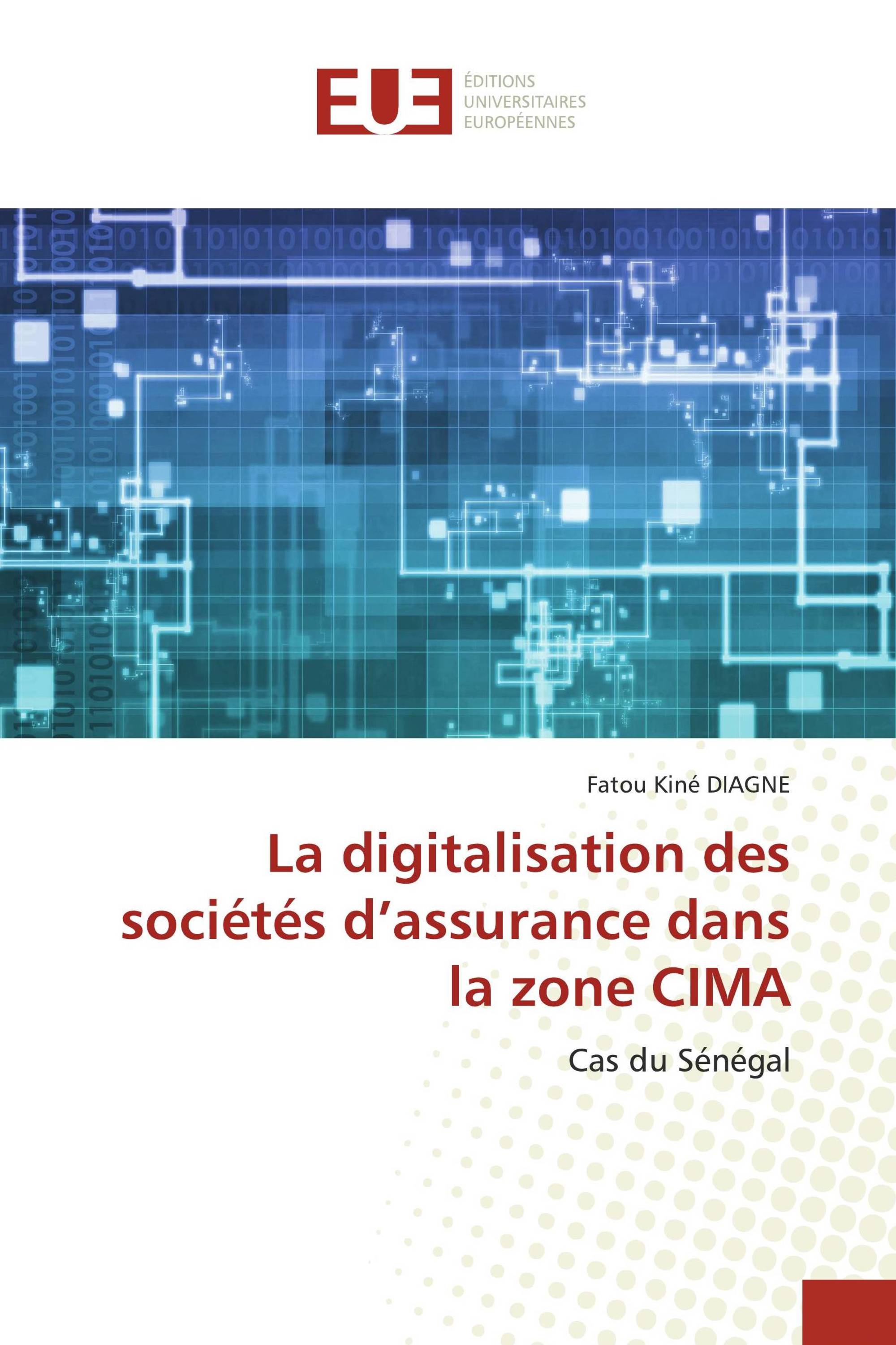 La digitalisation des sociétés d’assurance dans la zone CIMA