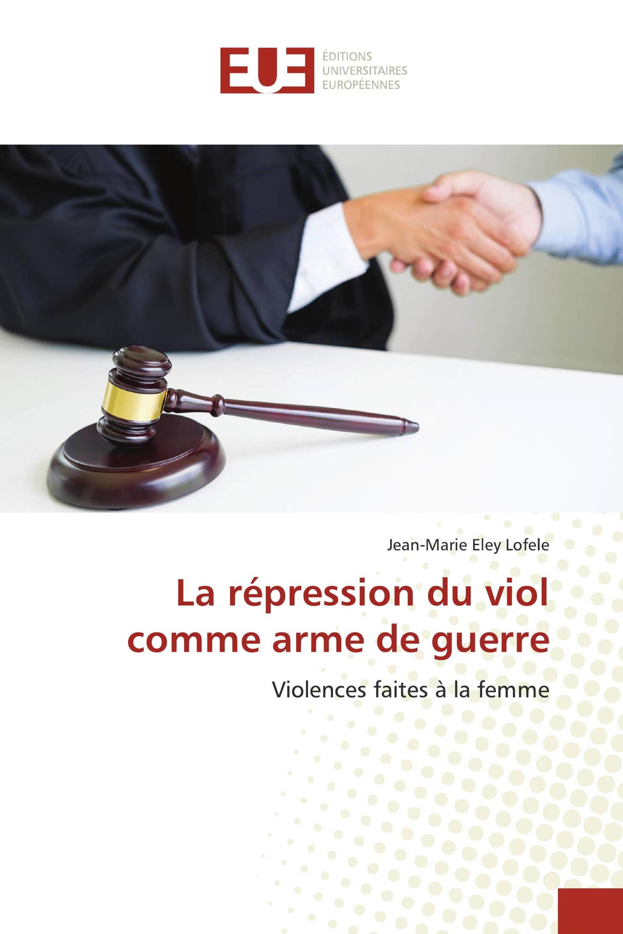 La répression du viol comme arme de guerre