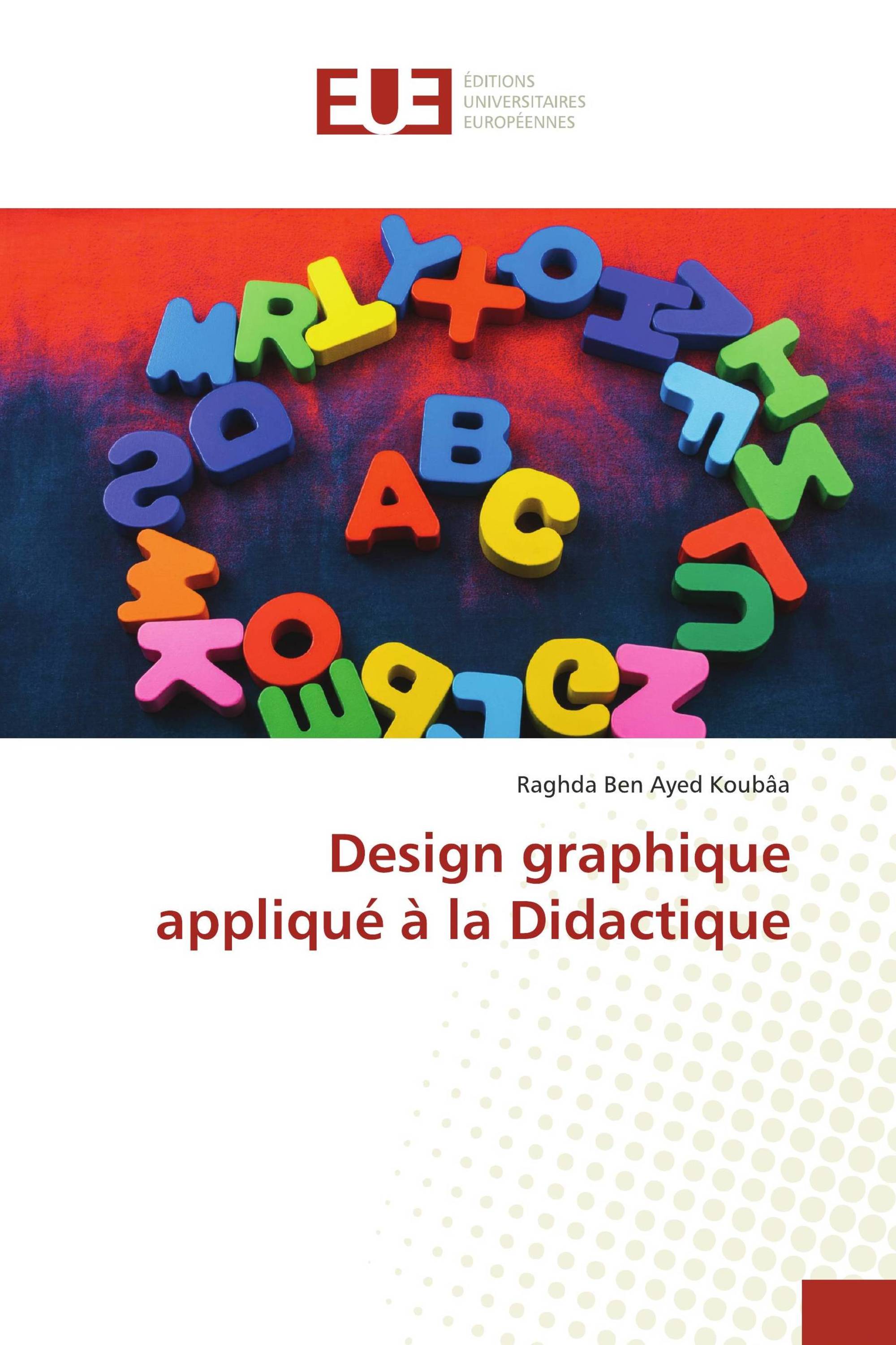 Design graphique appliqué à la Didactique