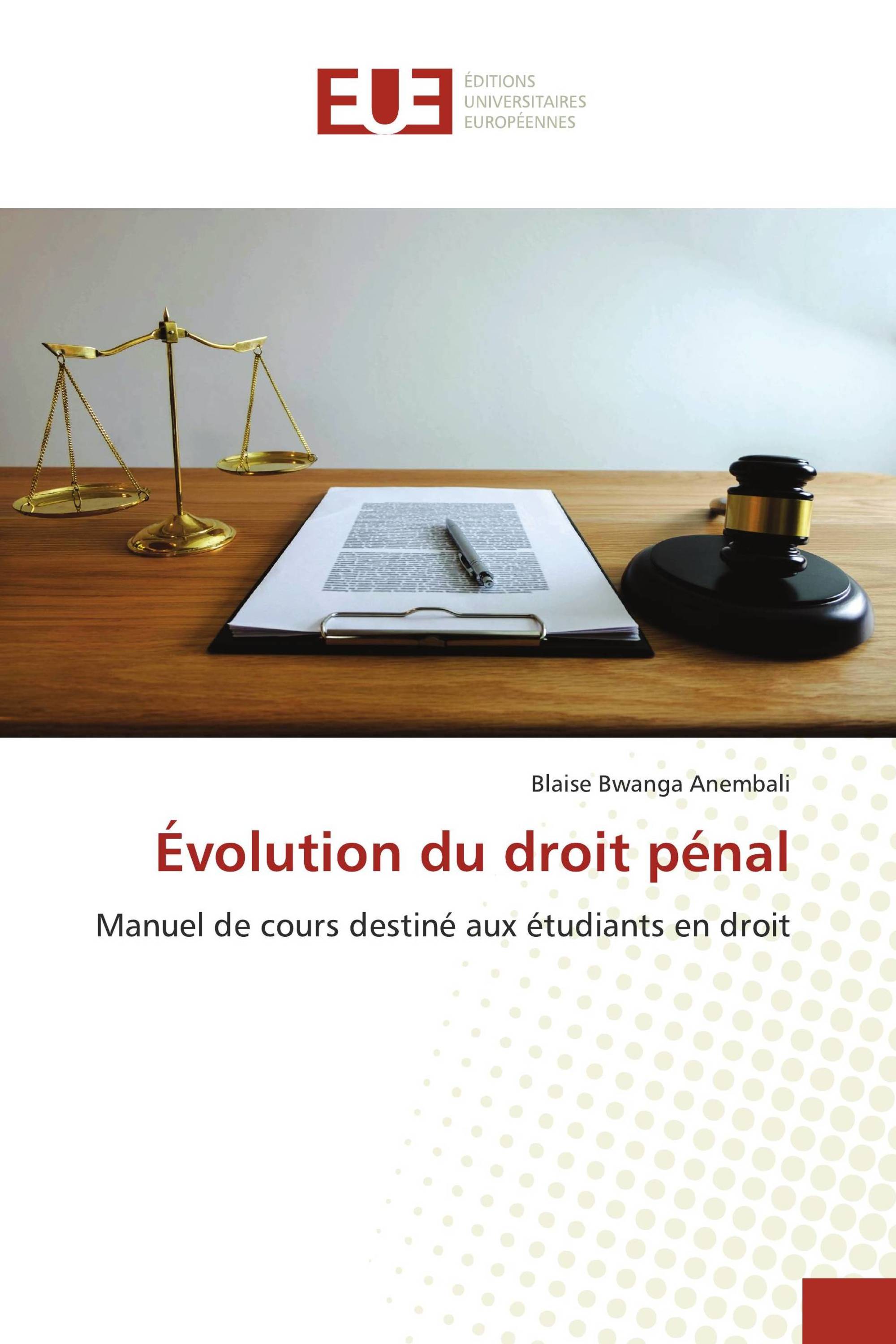 Évolution du droit pénal