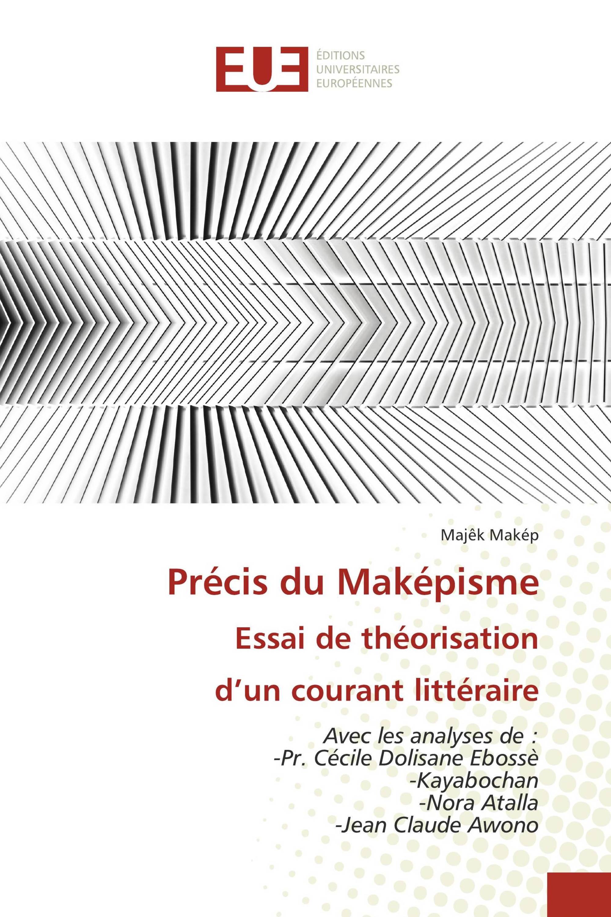 Précis du Maképisme Essai de théorisation d’un courant littéraire