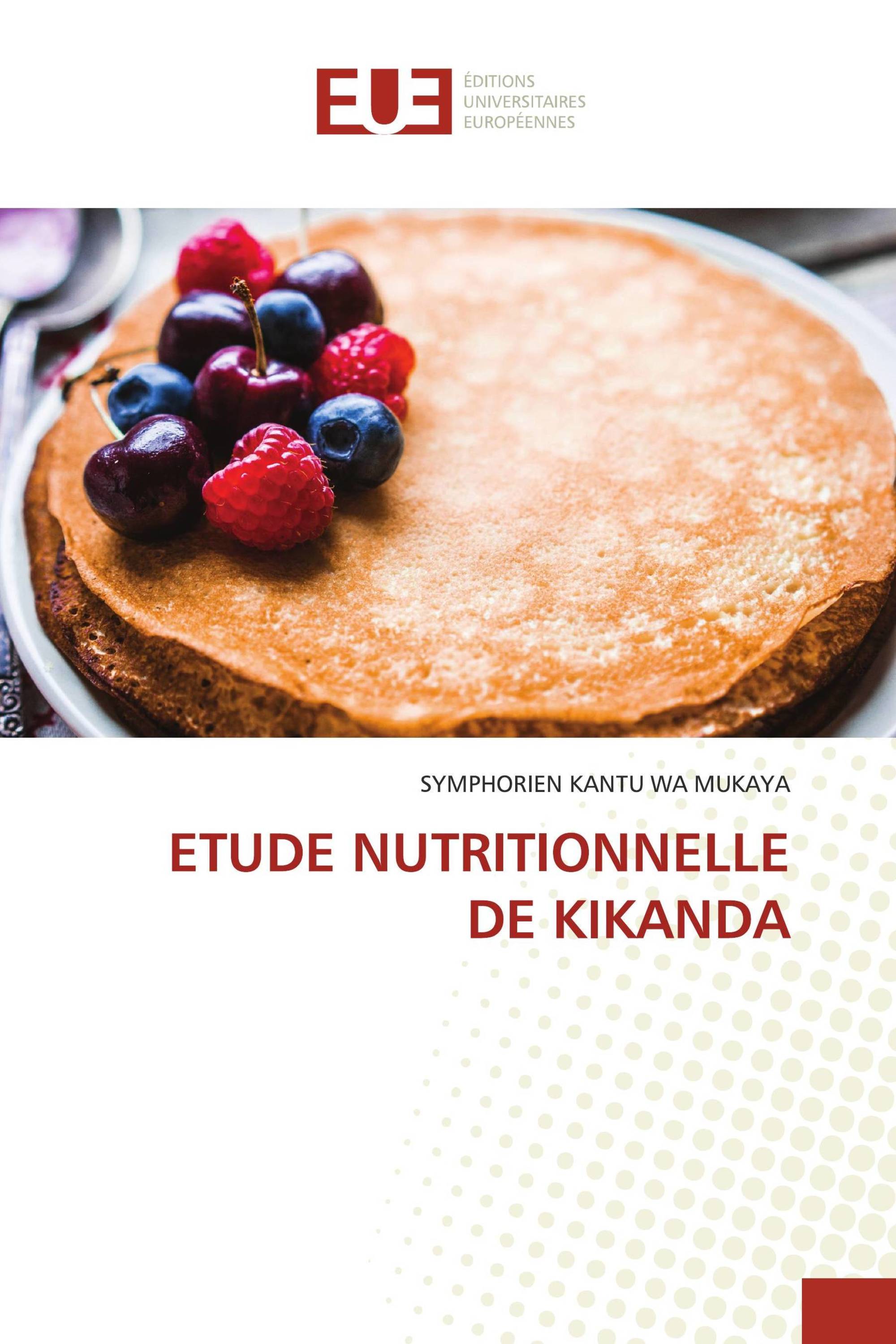 ETUDE NUTRITIONNELLE DE KIKANDA