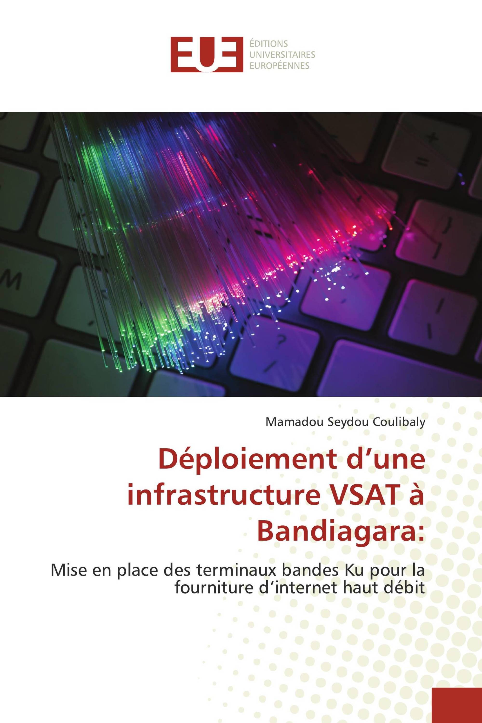 Déploiement d’une infrastructure VSAT à Bandiagara: