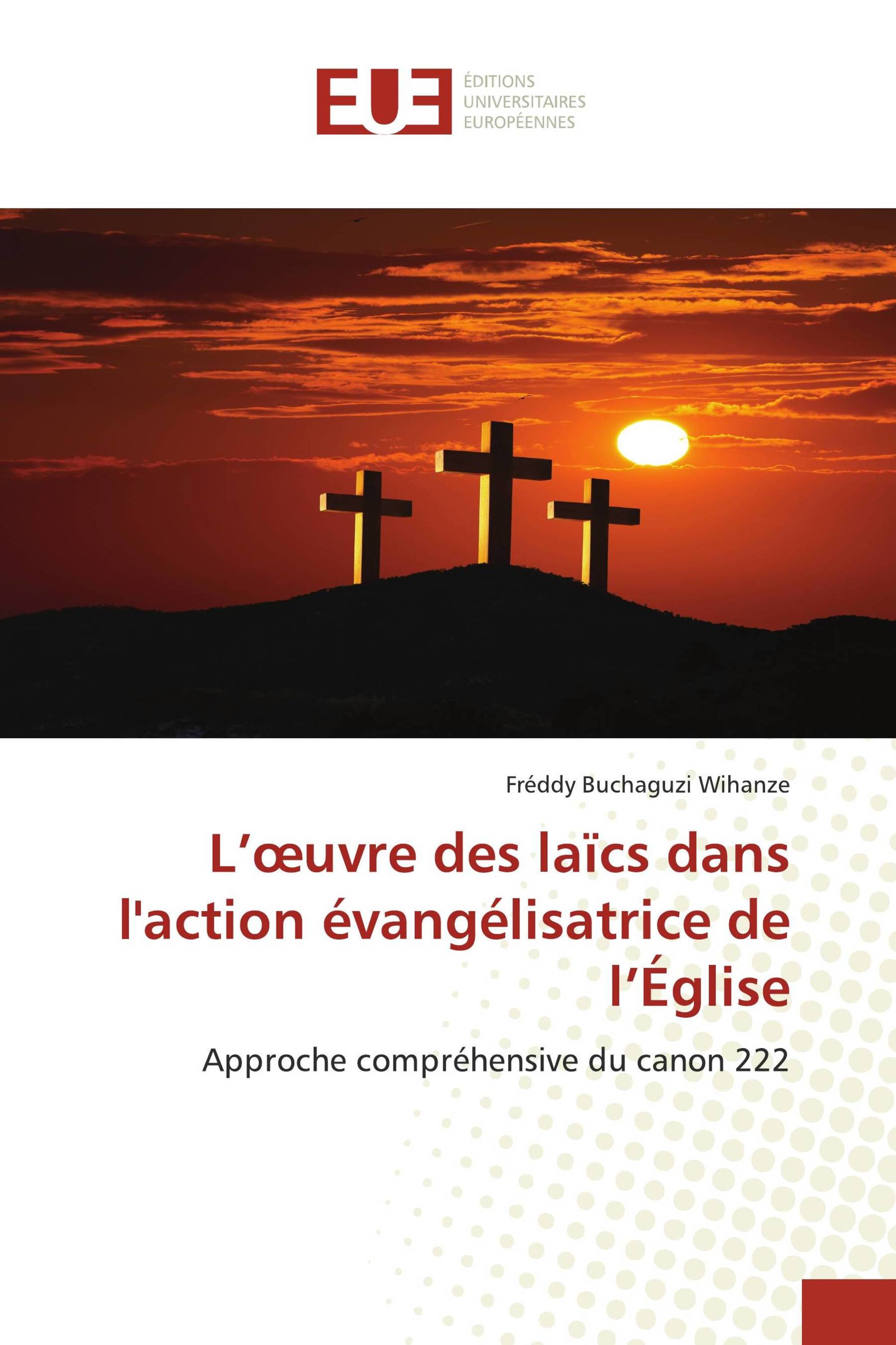 L’œuvre des laïcs dans l'action évangélisatrice de l’Église