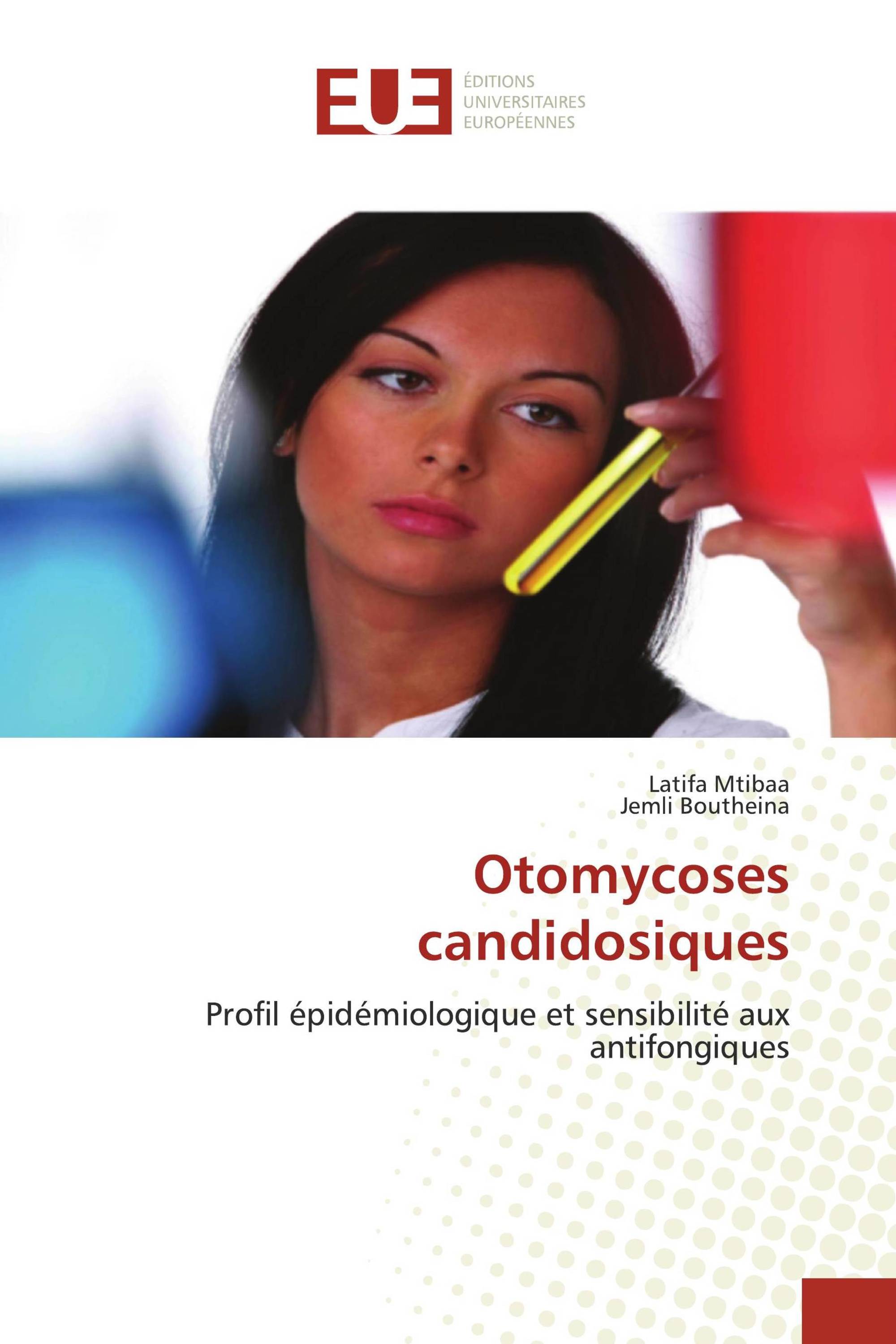 Otomycoses candidosiques