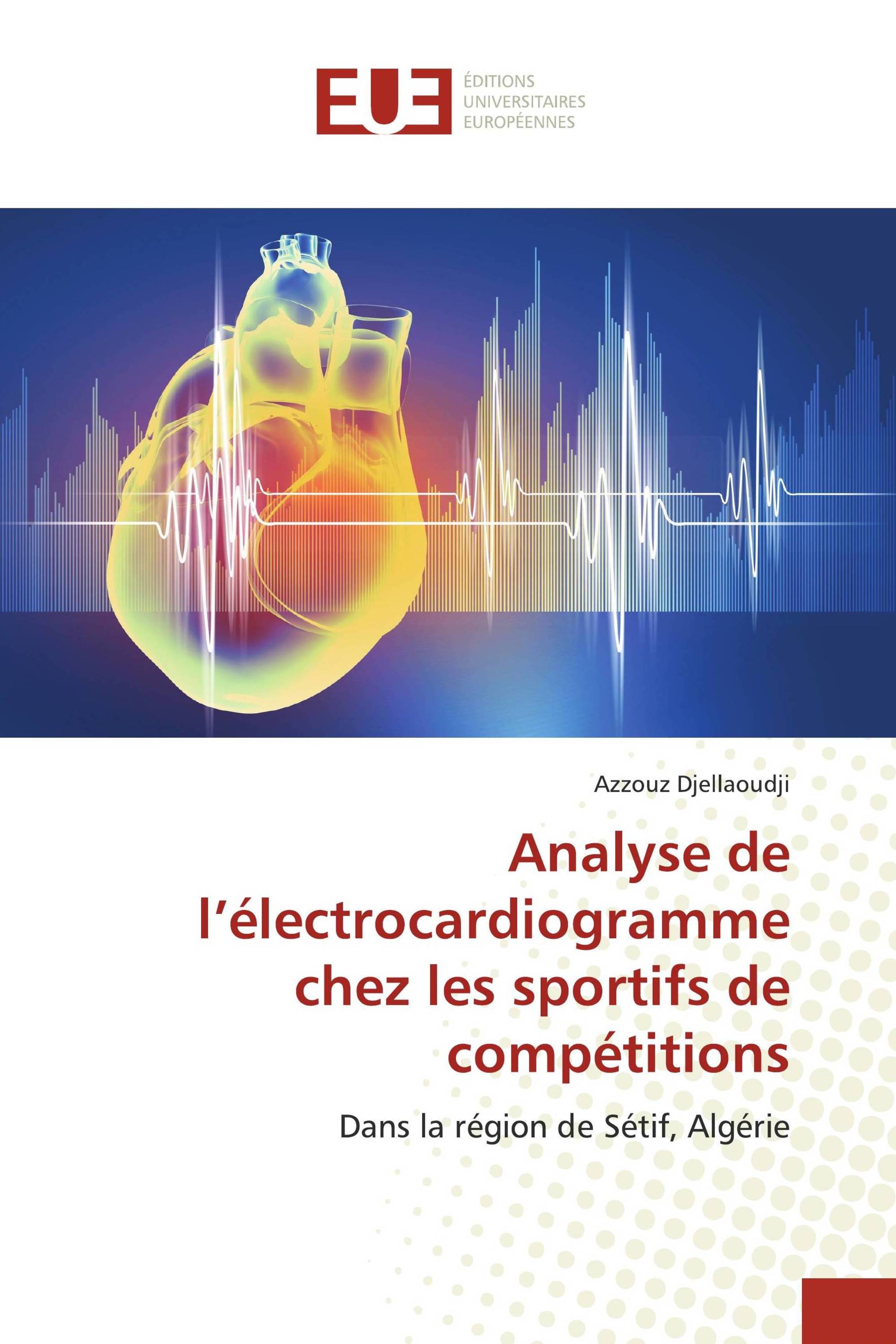 Analyse de l’électrocardiogramme chez les sportifs de compétitions