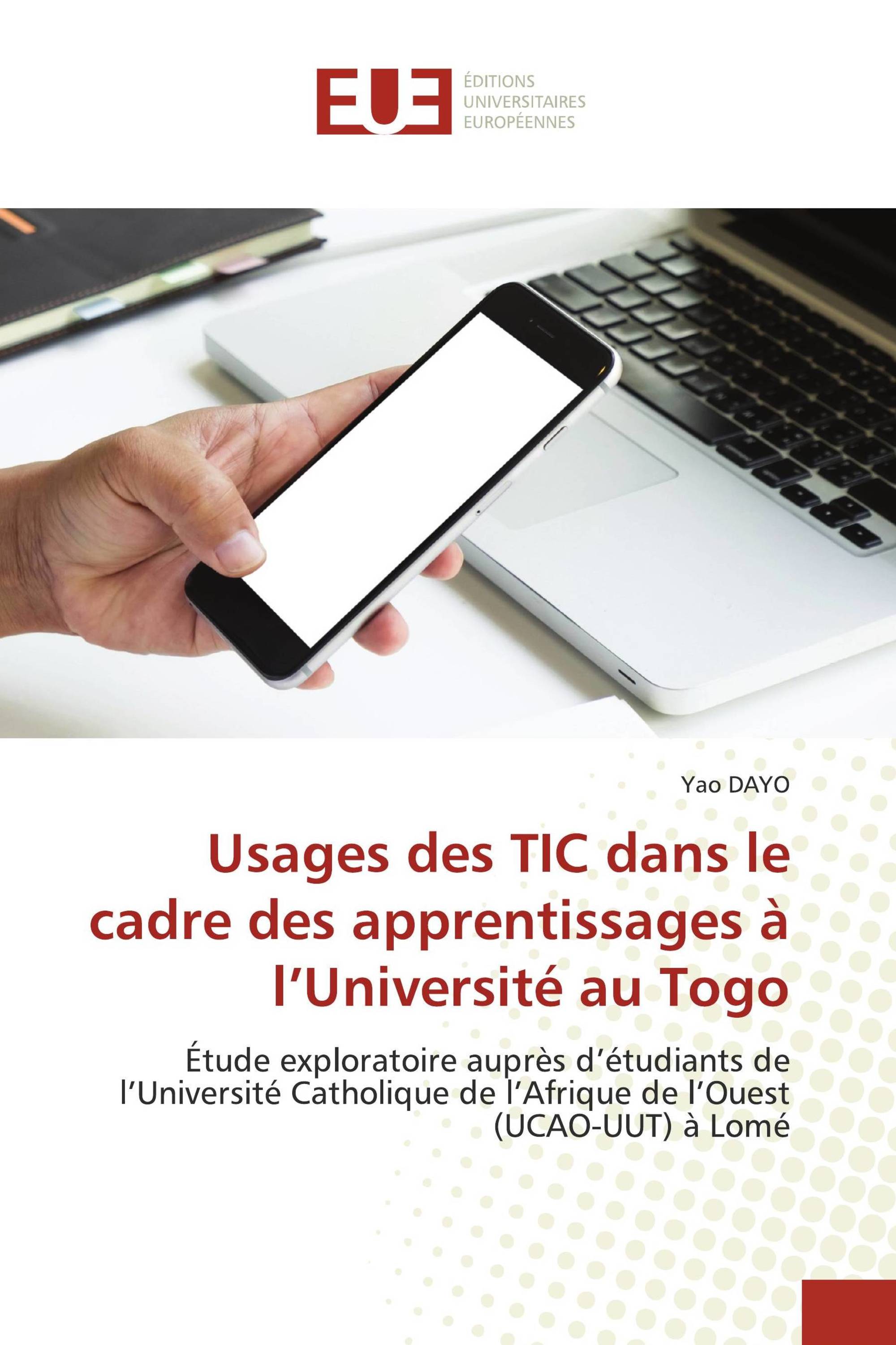 Usages des TIC dans le cadre des apprentissages à l’Université au Togo