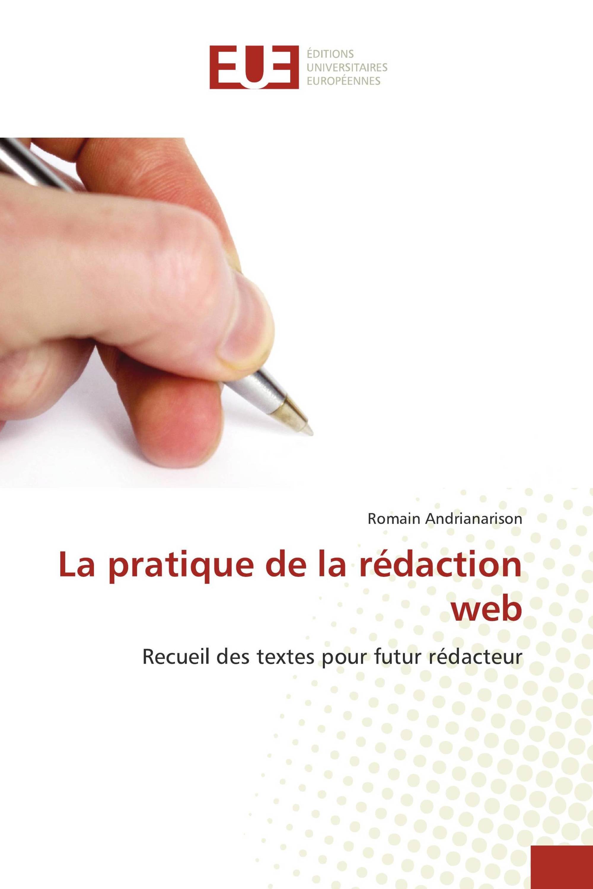 La pratique de la rédaction web