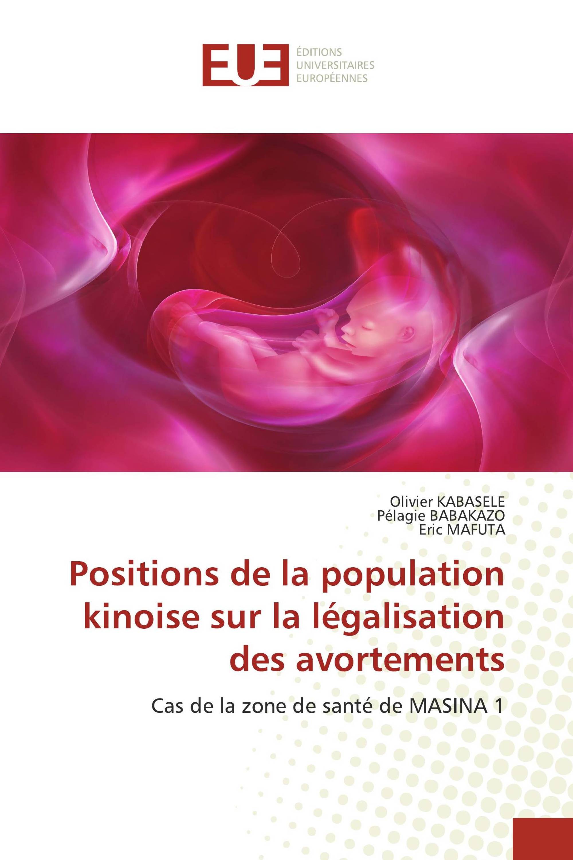 Positions de la population kinoise sur la légalisation des avortements