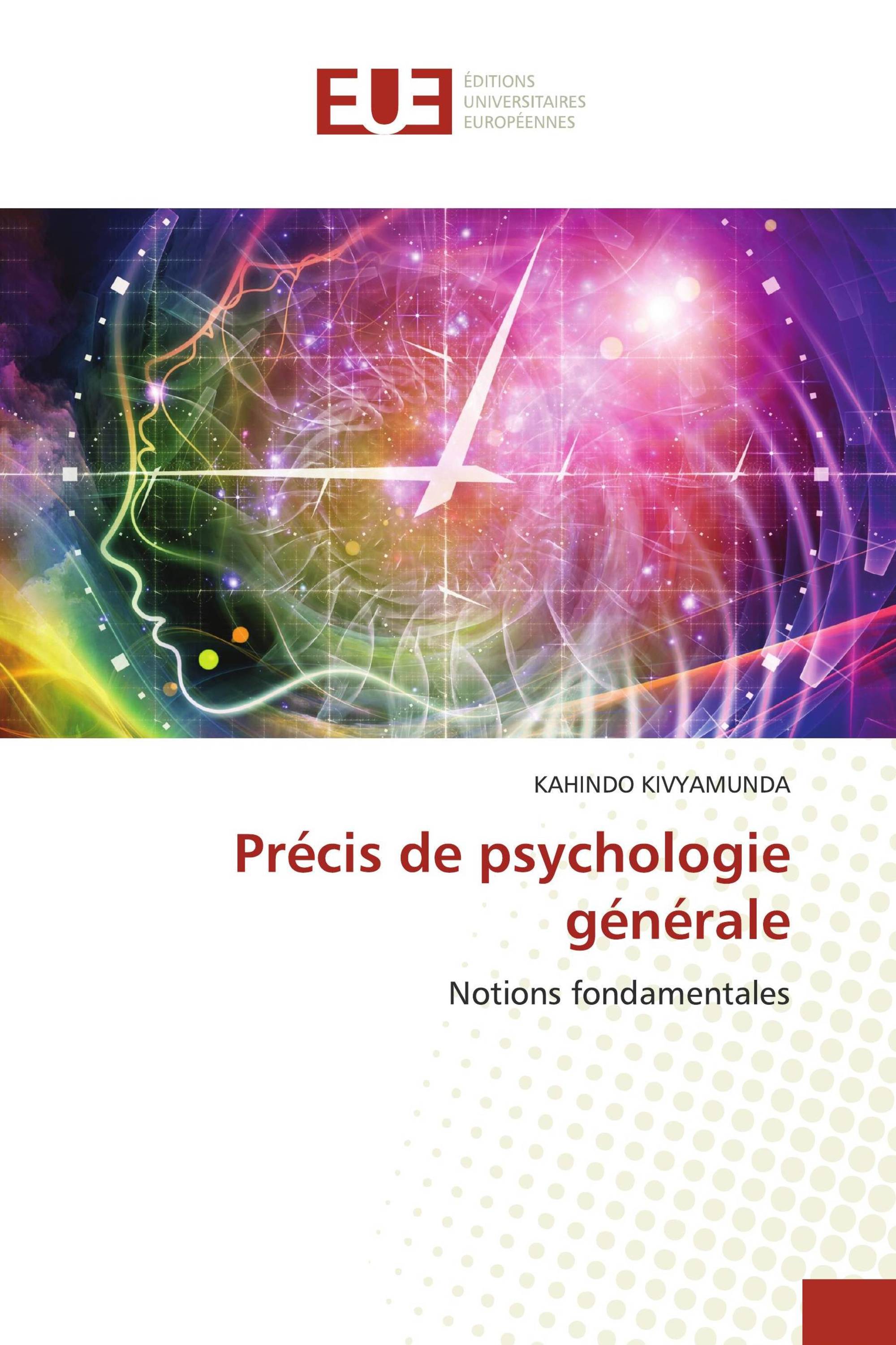 Précis de psychologie générale