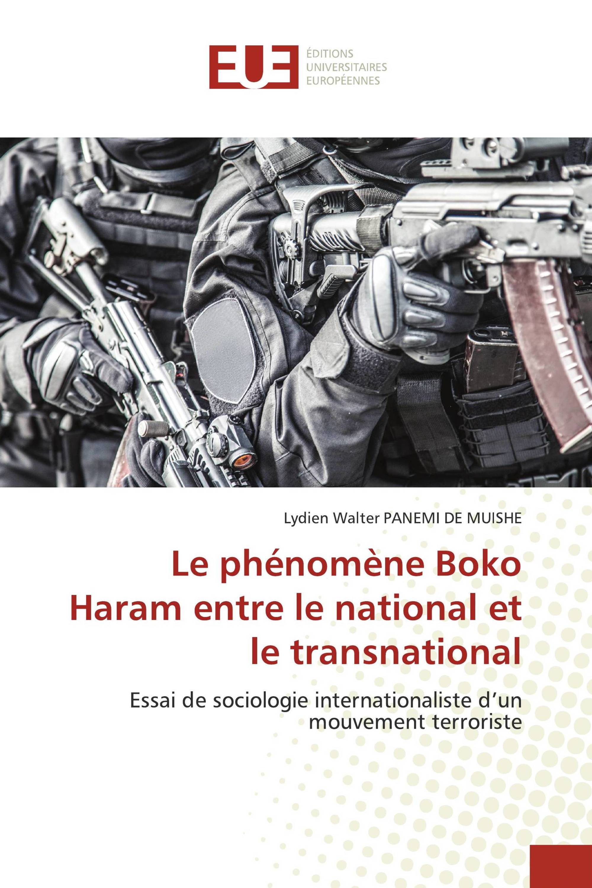 Le phénomène Boko Haram entre le national et le transnational