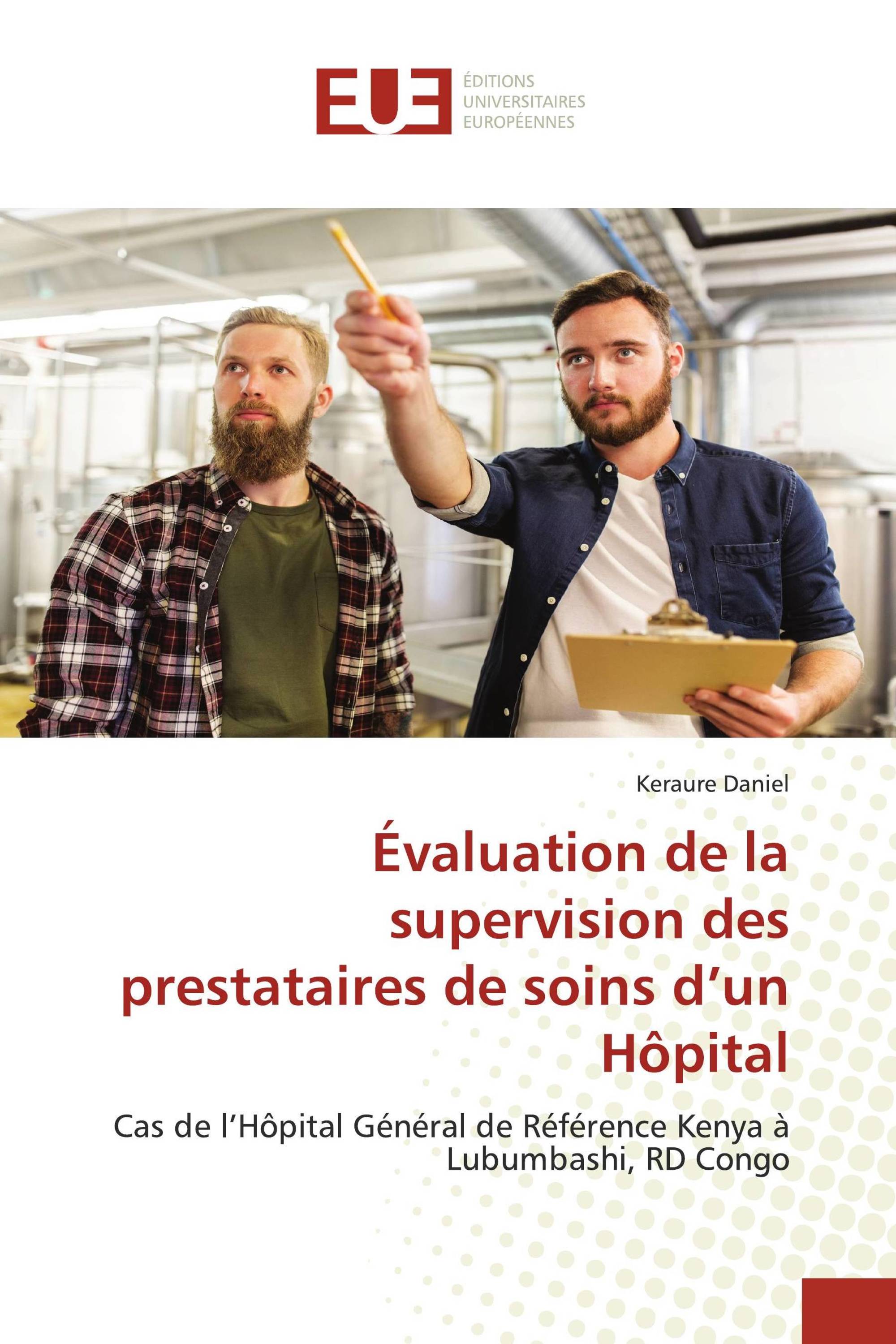 Évaluation de la supervision des prestataires de soins d’un Hôpital