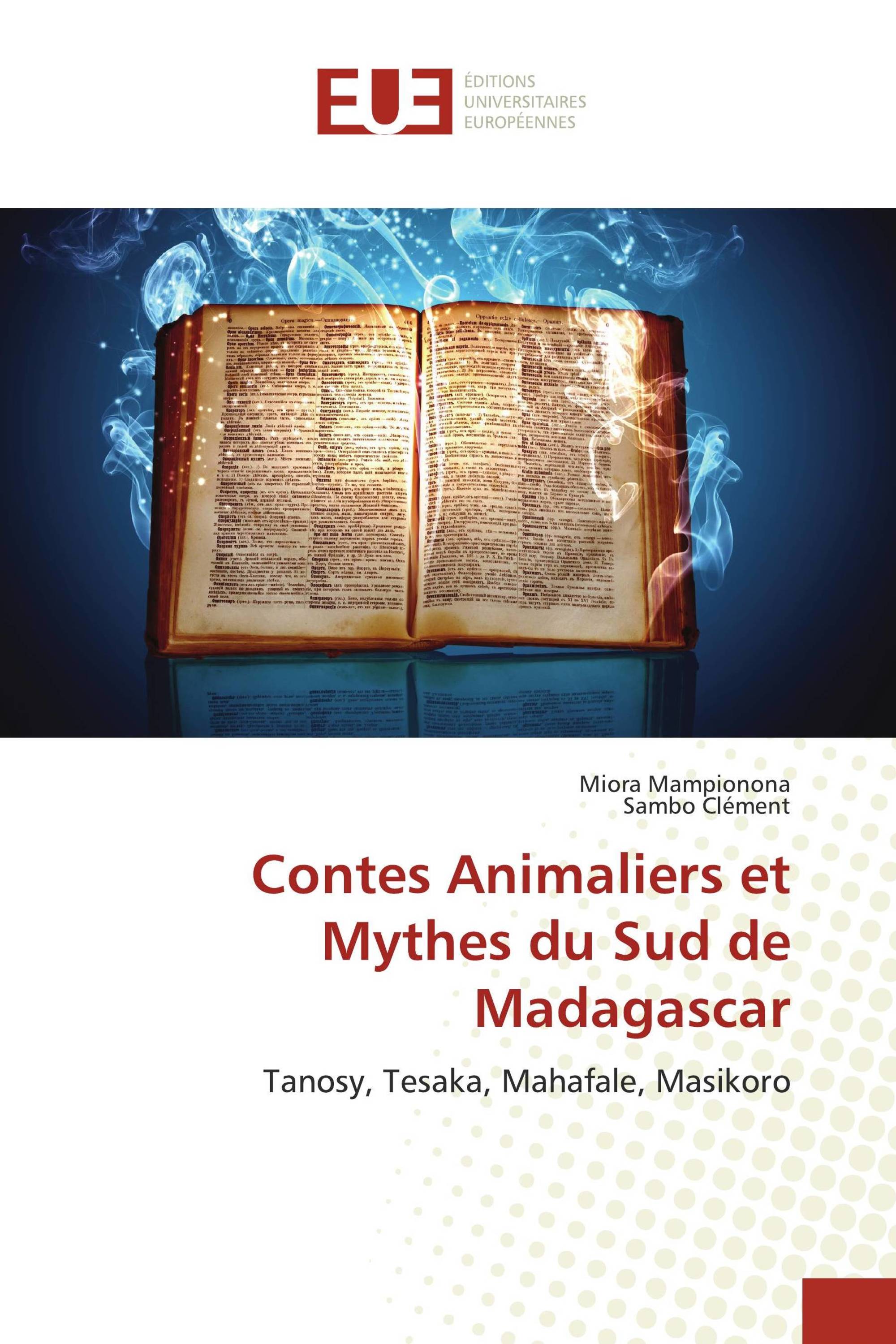 Contes Animaliers et Mythes du Sud de Madagascar