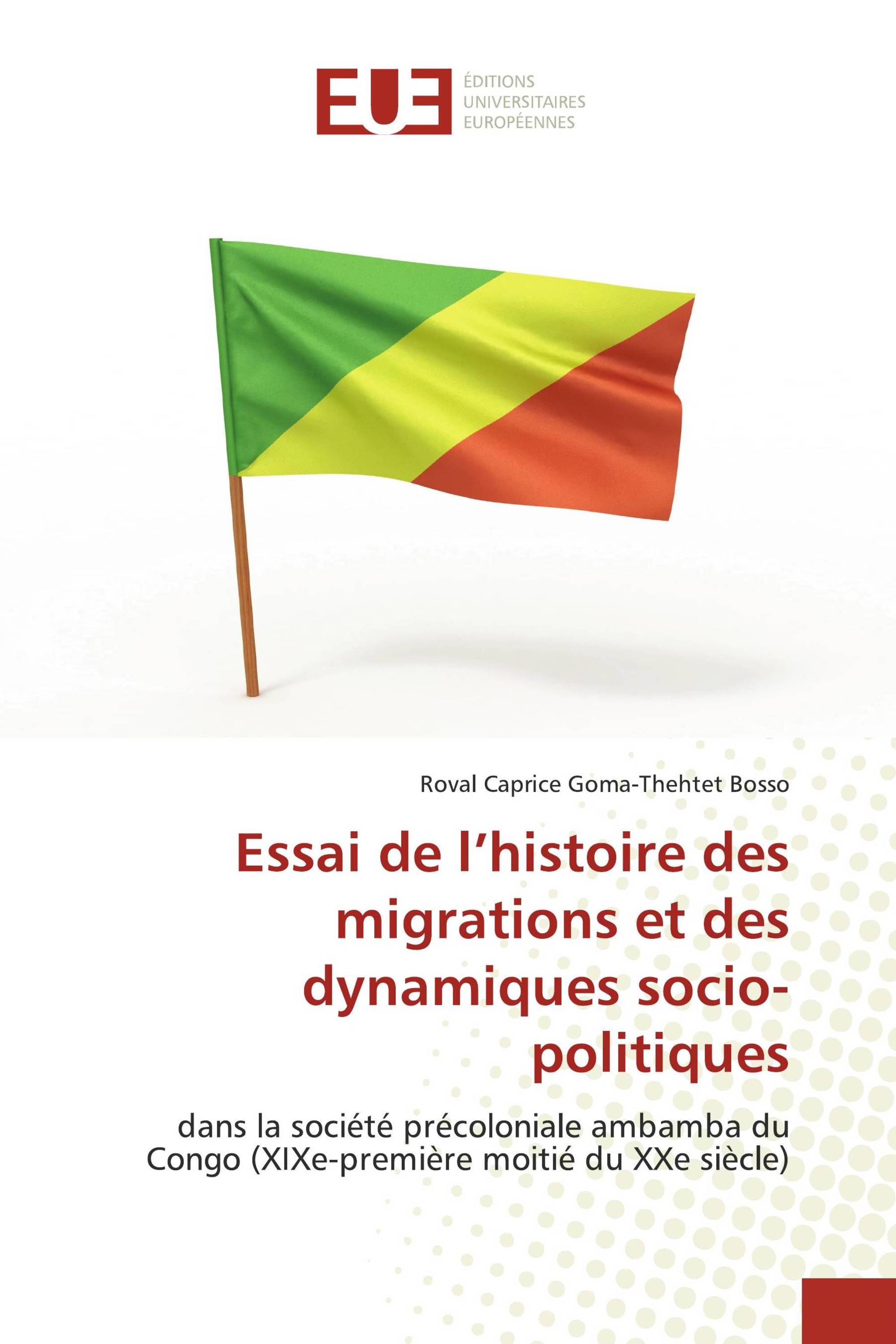 Essai de l’histoire des migrations et des dynamiques socio-politiques