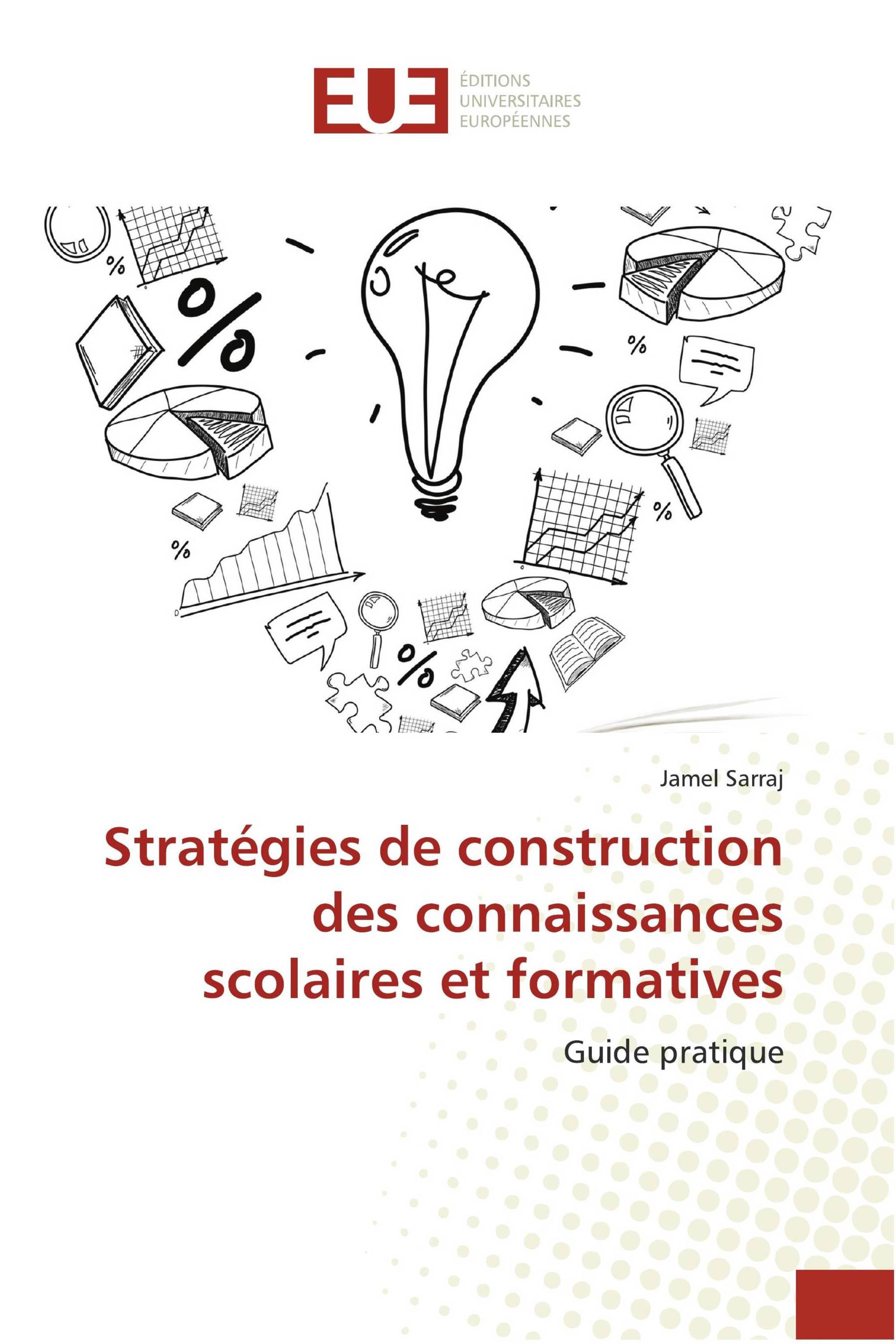 Stratégies de construction des connaissances scolaires et formatives