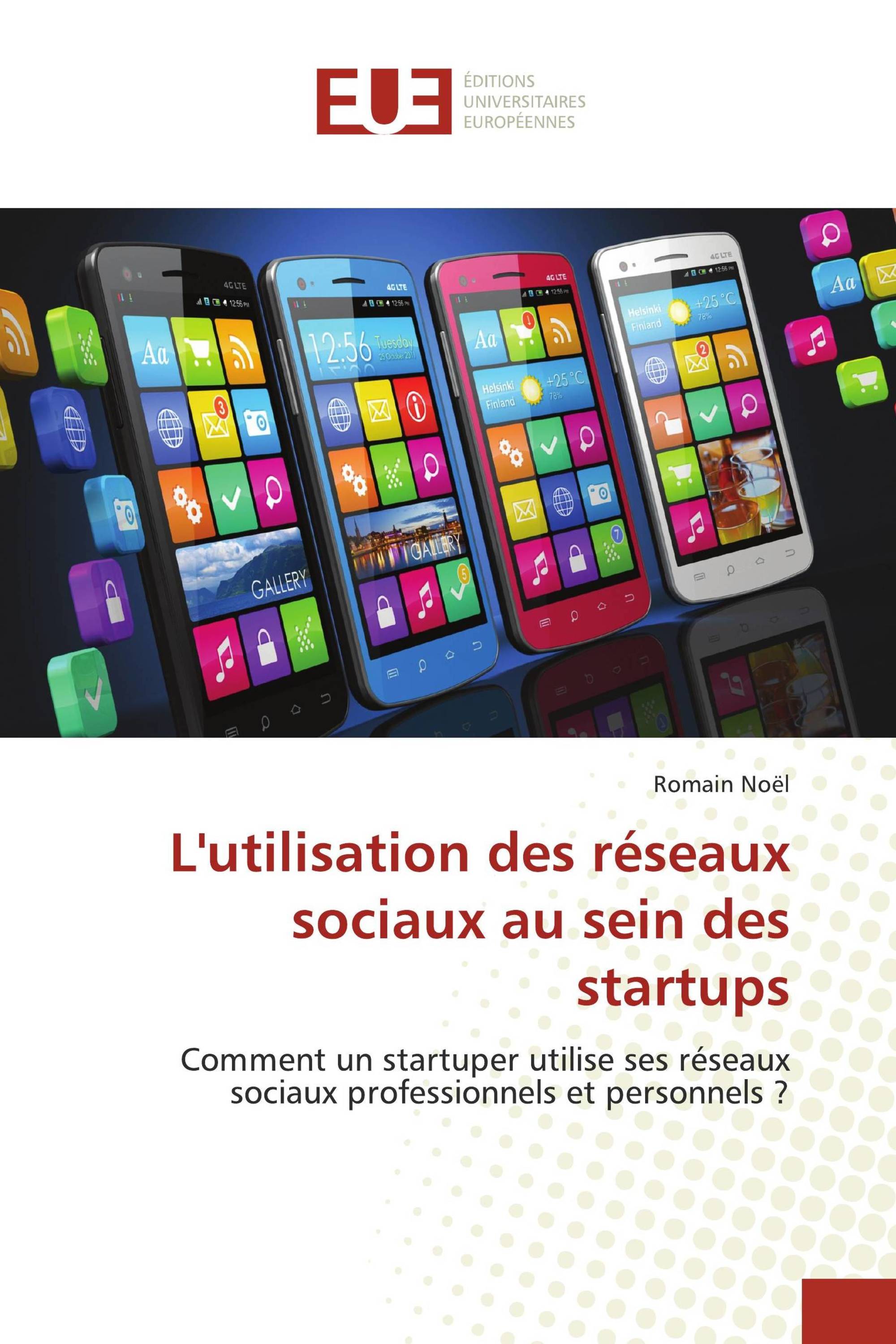 L'utilisation des réseaux sociaux au sein des startups