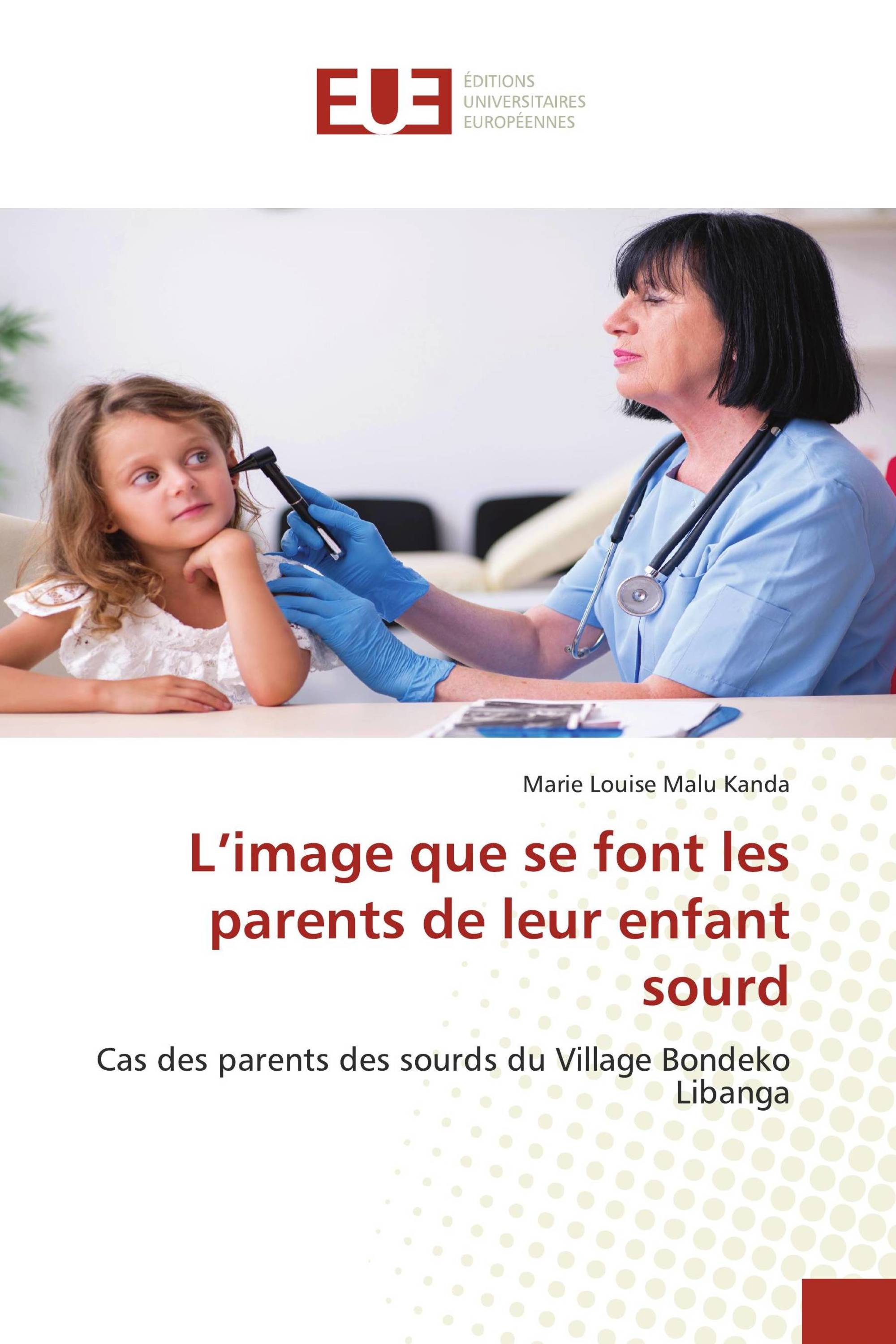 L’image que se font les parents de leur enfant sourd