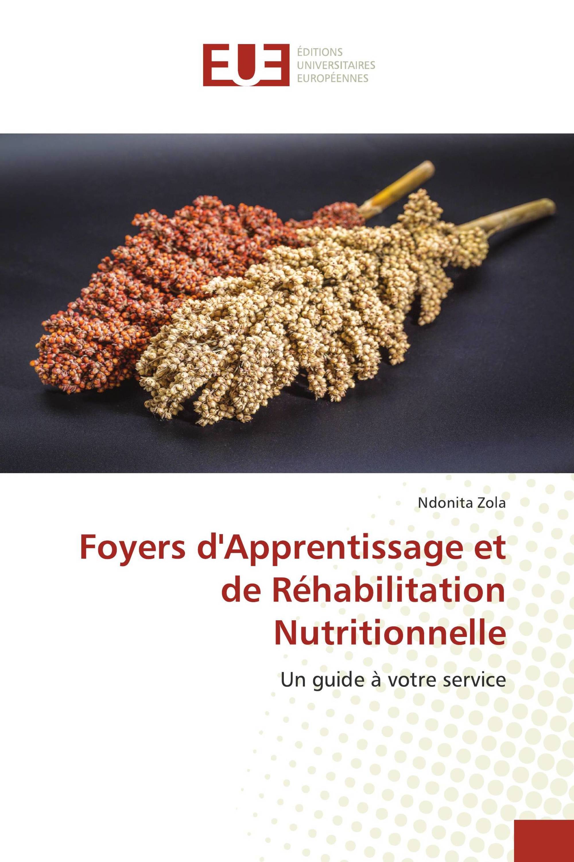 Foyers d'Apprentissage et de Réhabilitation Nutritionnelle