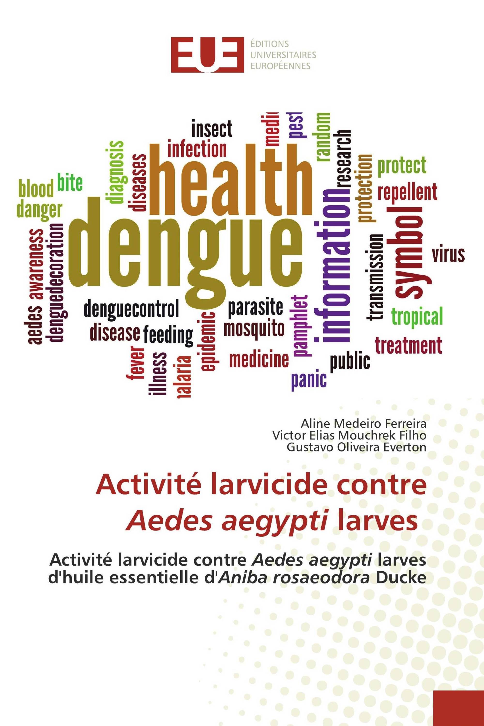 Activité larvicide contre Aedes aegypti larves